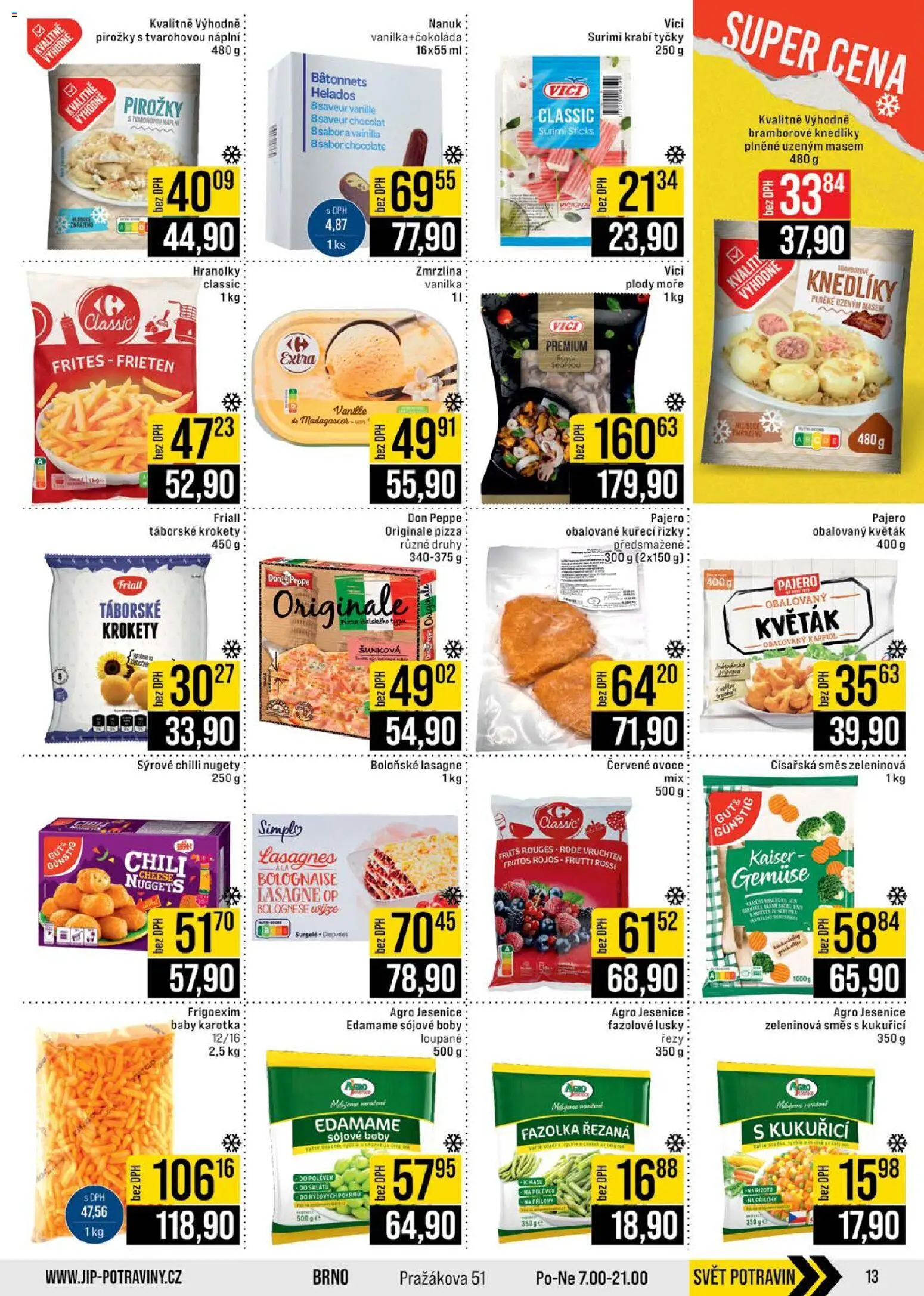 Jip leták - Cash & Carry od 26.11.2025 | Strana: 13 | Produkty: Fazolové lusky, Sójové boby, Surimi, Lasagne