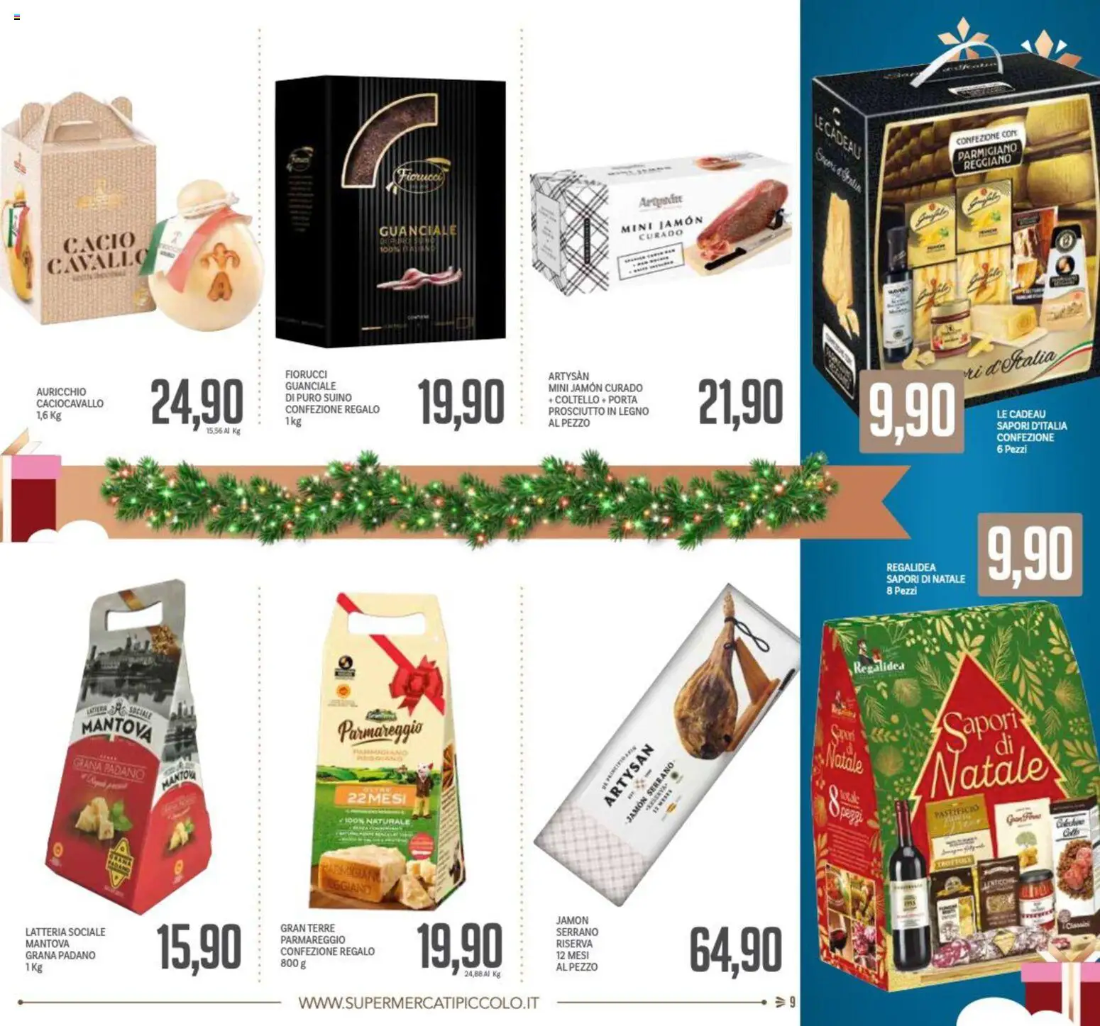 Volantino Piccolo del 24.11.2025 | Pagina: 9 | Prodotti: Suino, Grana Padano, Parmigiano, Guanciale