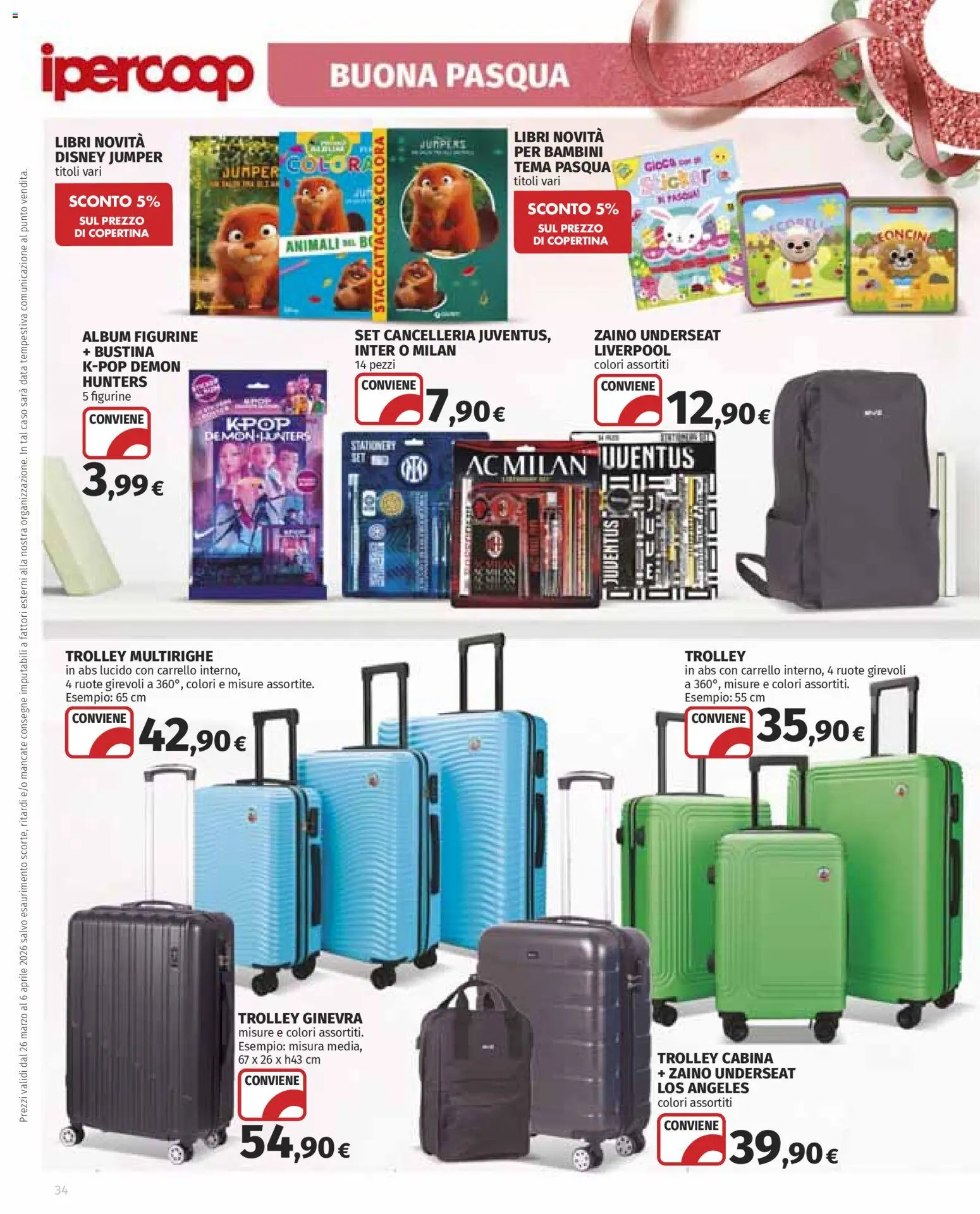 Volantino Ipercoop del 26.03.2026 | Pagina: 34 | Prodotti: Zaino, Carrello, Data, Trolley