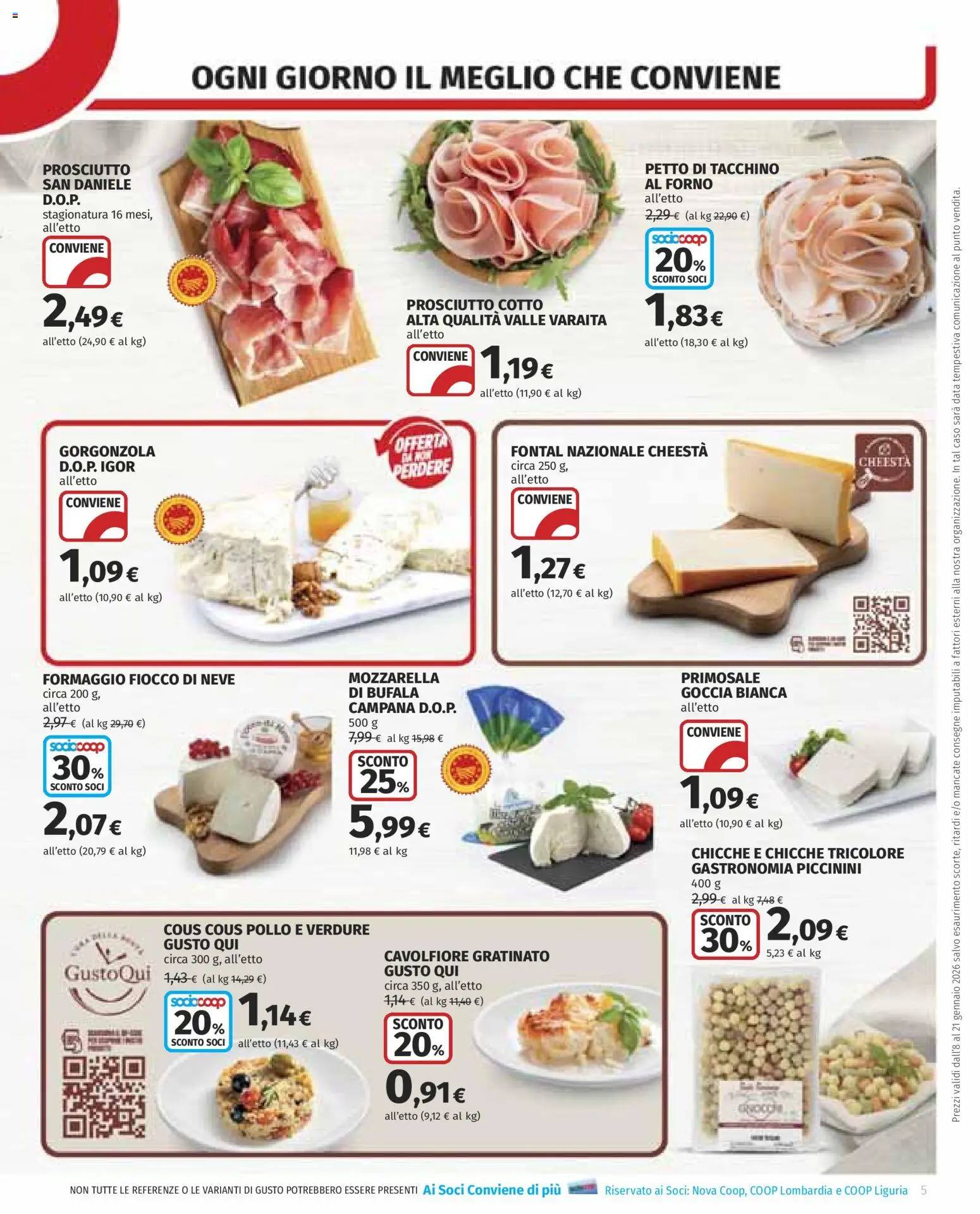 Volantino COOP del 08.01.2026 | Pagina: 5 | Prodotti: Prosciutto Cotto, Pollo, Data, Gorgonzola