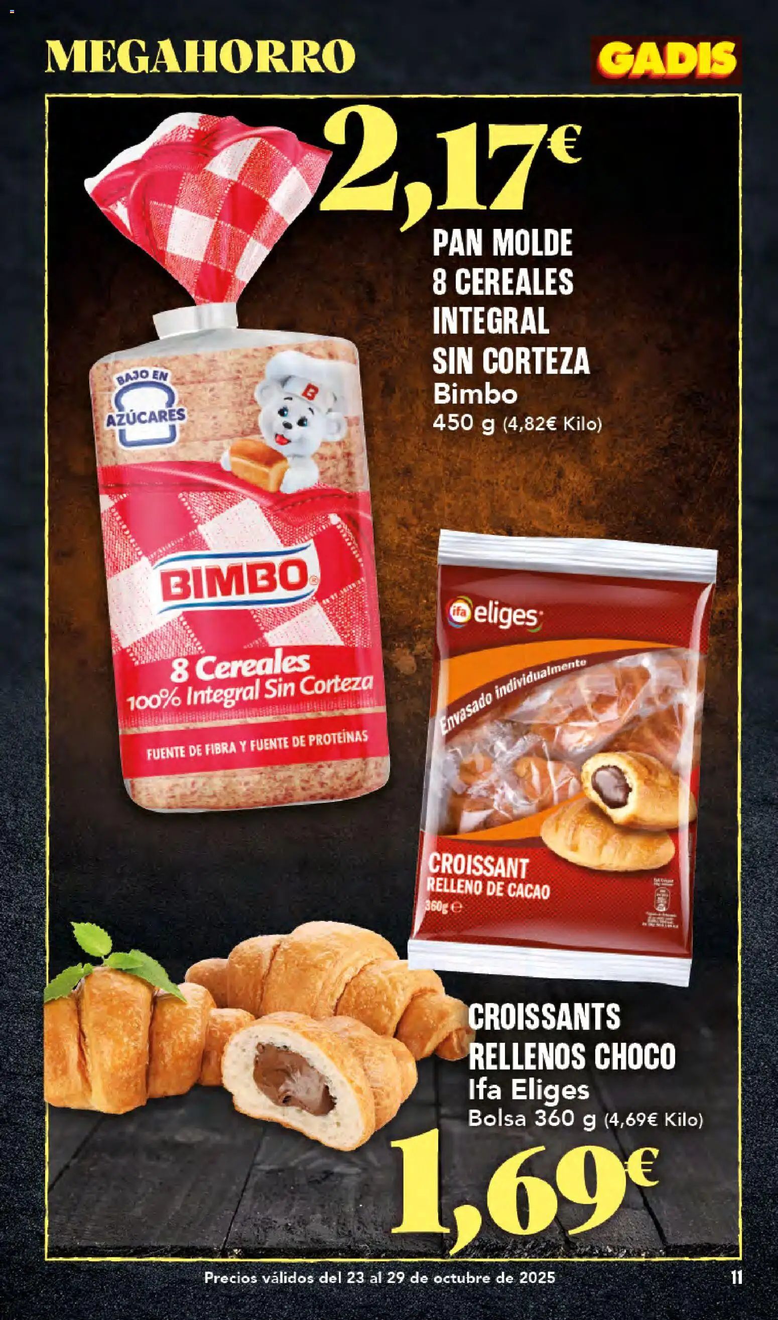 Gadis folleto │ válido desde el 23.10.2025 | Página: 11 | Productos: Pan, Croissant, Bolsa, Φρυγανιές σικάλεως
