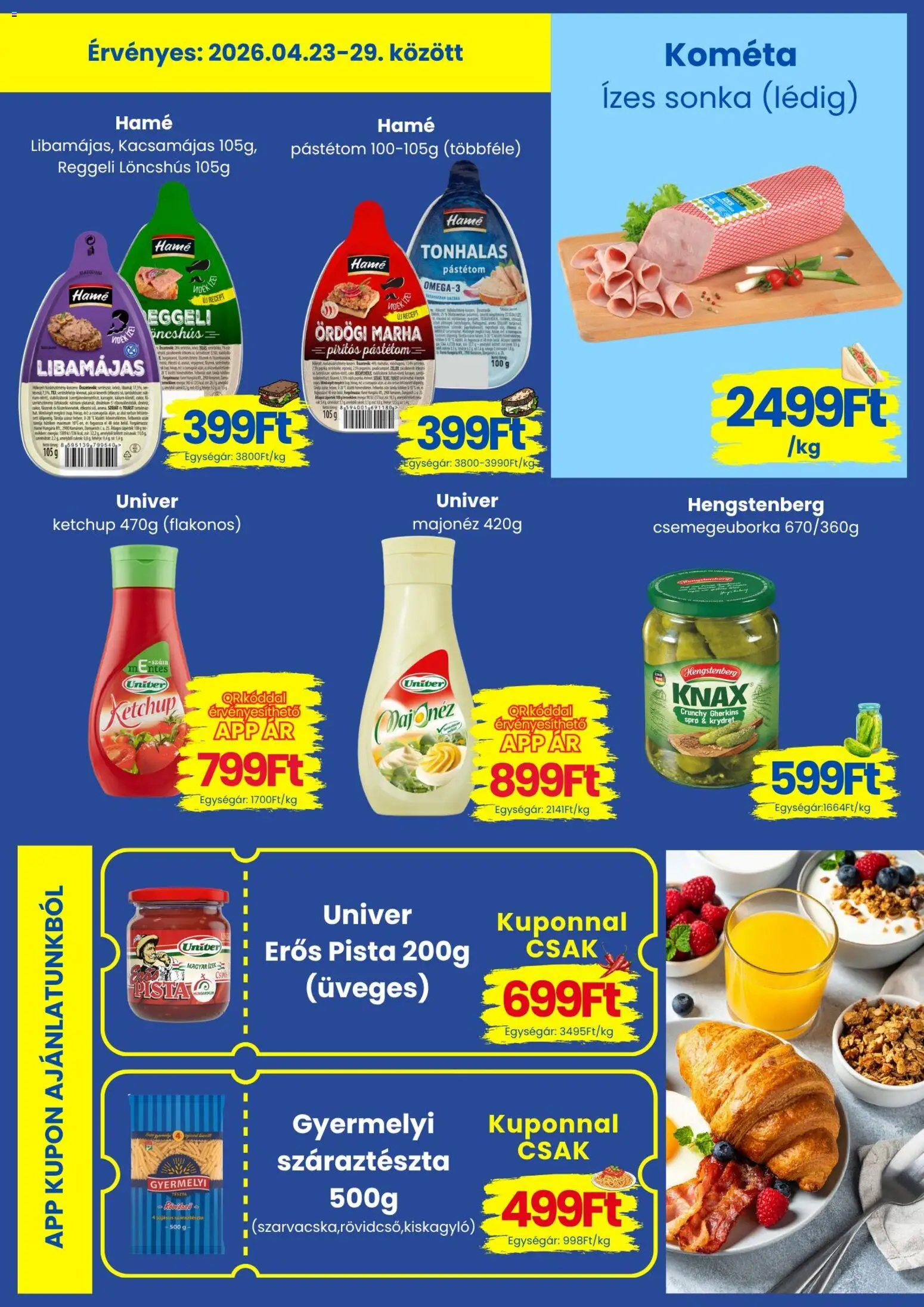 Magnetic akciós ujság - amely érvényes a következő dátumtól: 23.04.2026 | Oldal: 2 | Termékek: Löncshús, Pástétom, Száraztészta, Majonéz