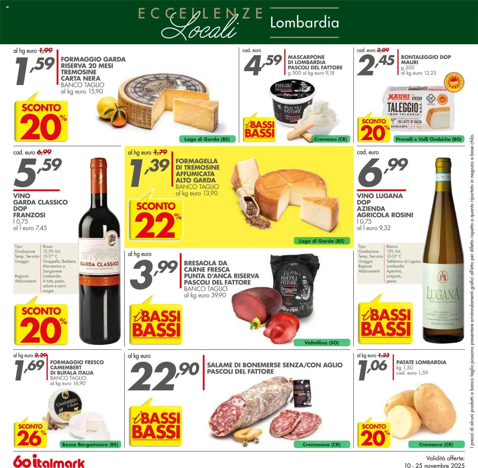 Volantino Italmark del 10.11.2025 | Pagina: 16 | Prodotti: Bresaola, Patate, Vino, Mascarpone