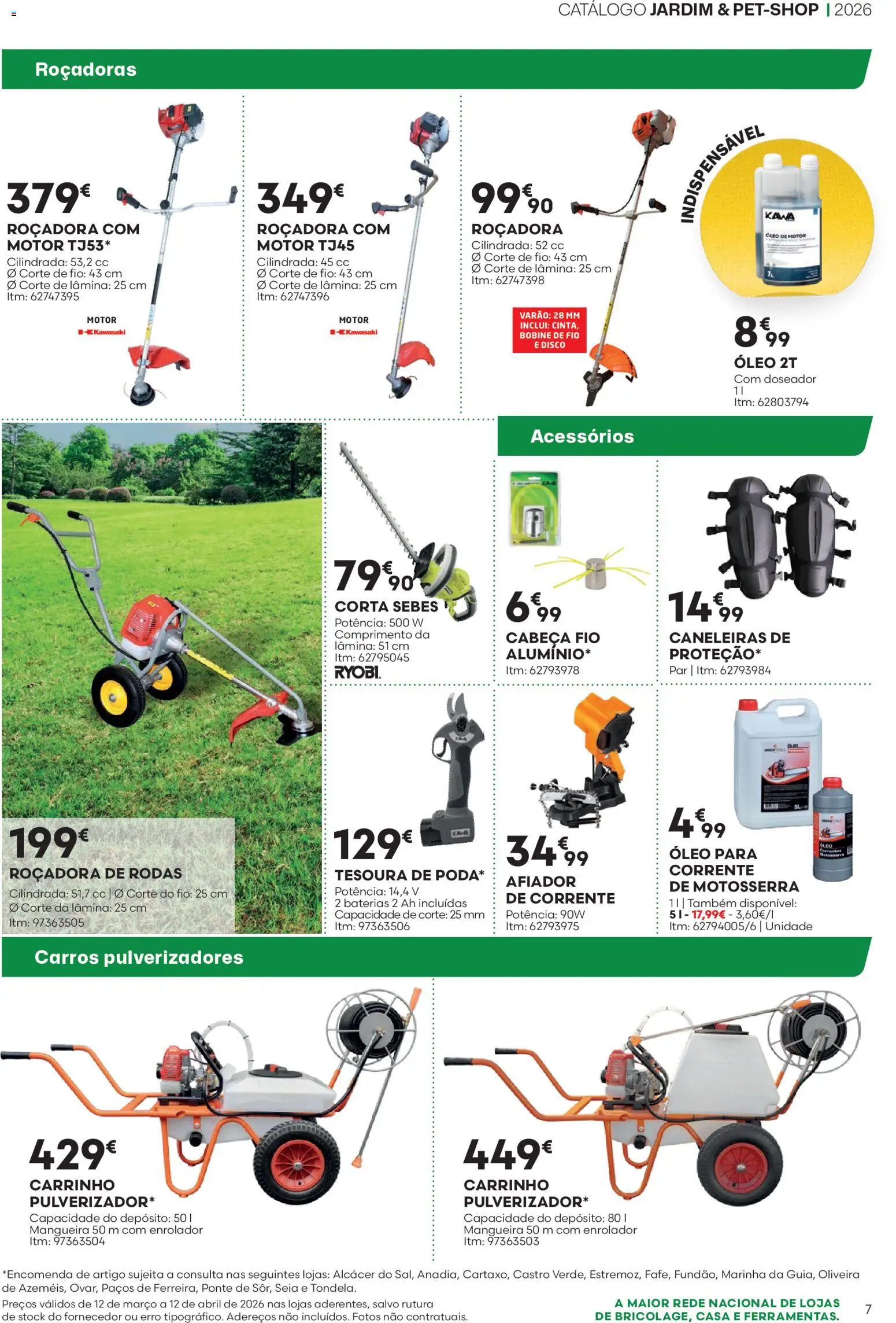 BricoMarché F04 JardimPetShop │ válido de 12.03.2026 | Página: 7 | Produtos: Mangueira, Óleo