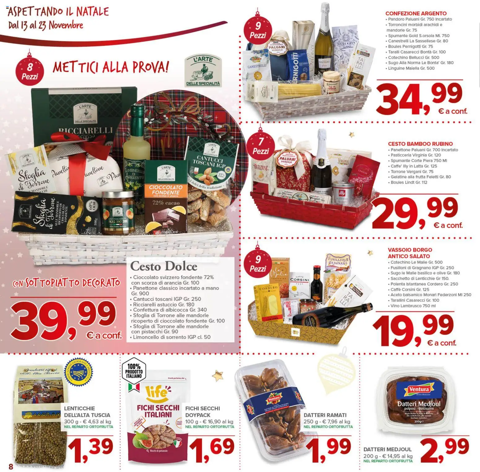 Volantino Todis del 13.11.2025 | Pagina: 8 | Prodotti: Panettone, Limoncello, Pistacchi, Sugo