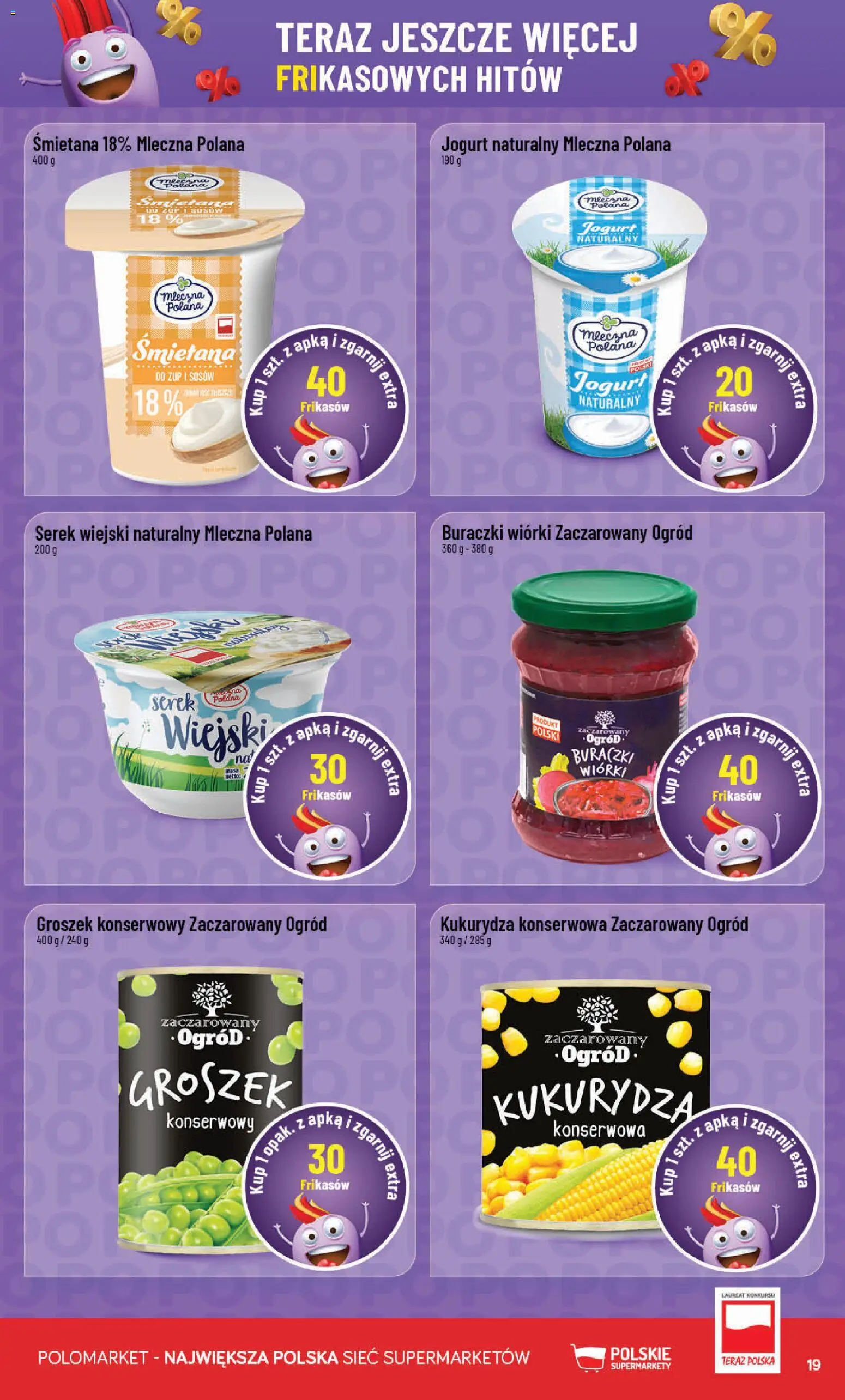 POLOmarket Gazetka - Frikasowe Hity od 17.12.2025 | Strona: 19 | Produkty: Jogurt naturalny, Serek wiejski, Jogurt, Śmietana