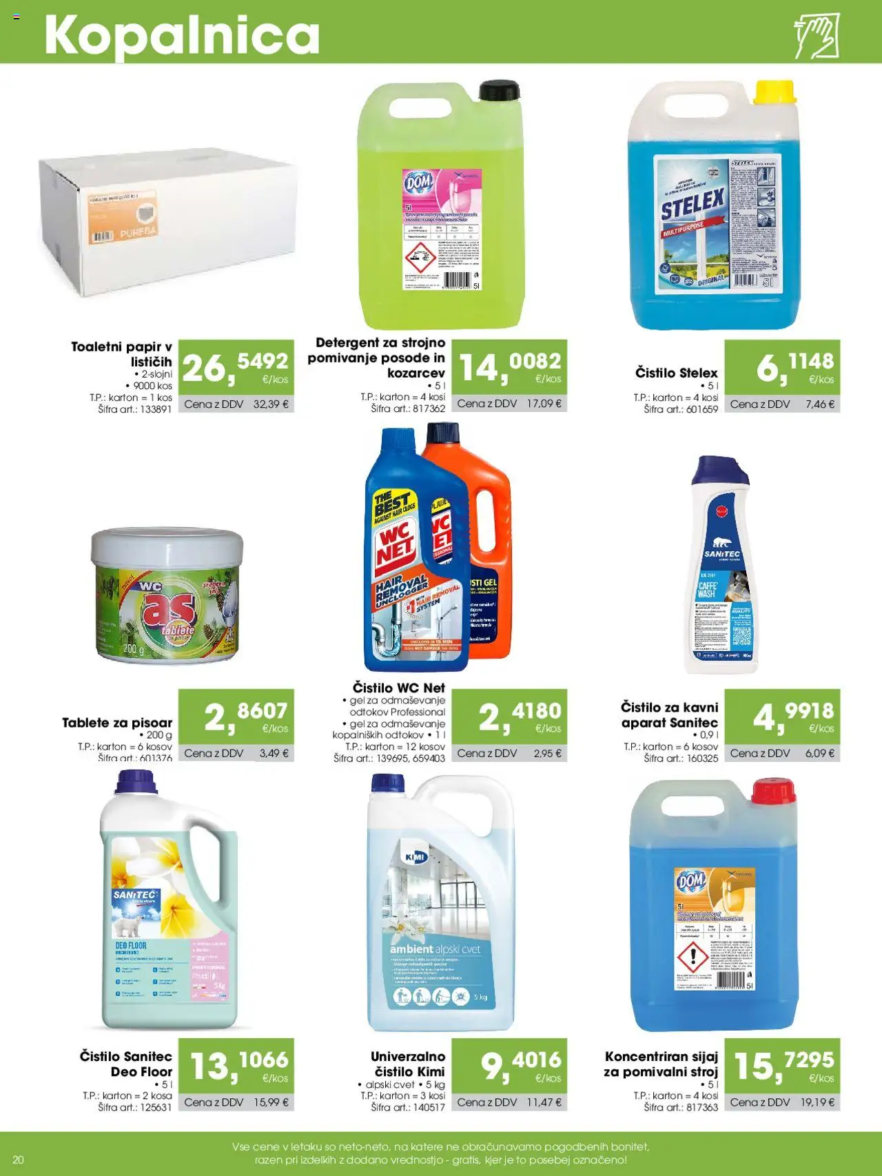 Tuš katalog cash & carry trgovec │ velja od 07.08.2025 | Stran: 20 | Izdelki: Toaletni papir, Pomivalni stroj, Kos, Detergent
