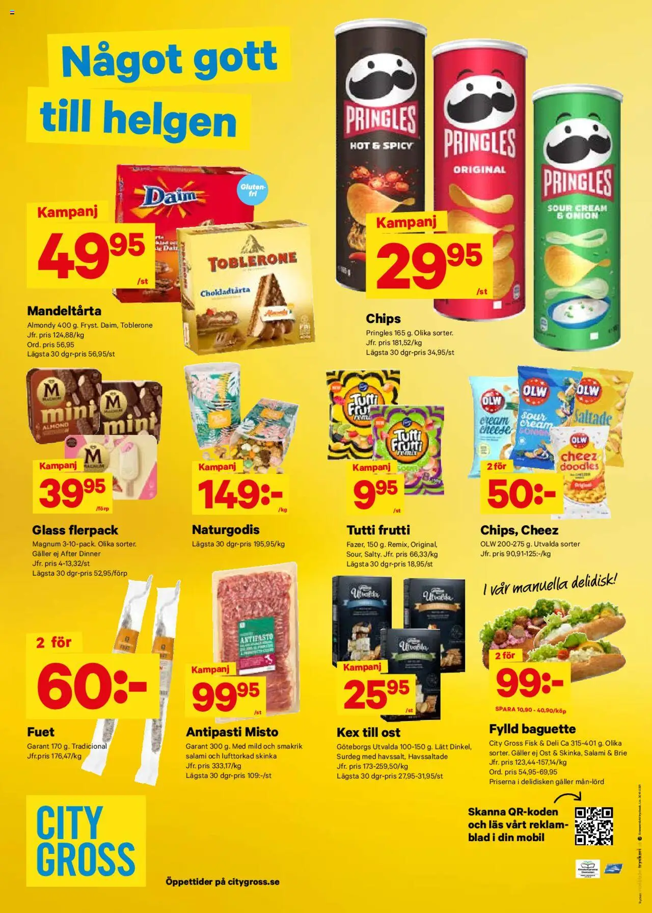 City Gross reklamblad aktuell från 25.08.2025 | Sida: 10 | Produkter: Pringles, Galler, Tutti frutti, Glass