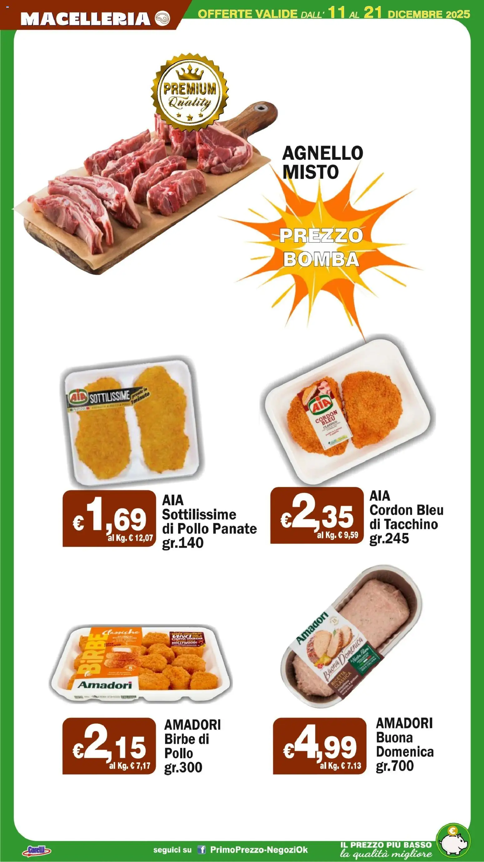 Volantino Primo Prezzo del 11.12.2025 | Pagina: 31 | Prodotti: Pollo, Tacchino, Agnello