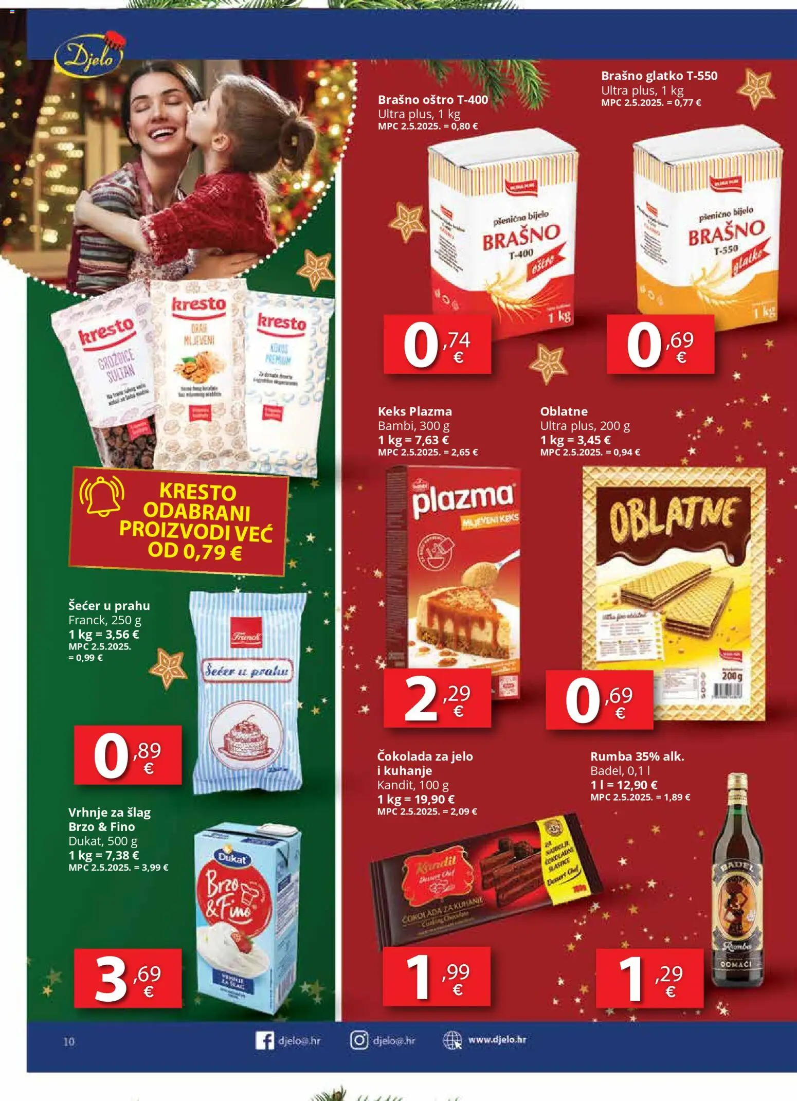 Djelo katalog | vrijedi od 22.12.2025 | Stranica: 10 | Proizvodi: Oblatne, Grožđice, Brašno, Šećer