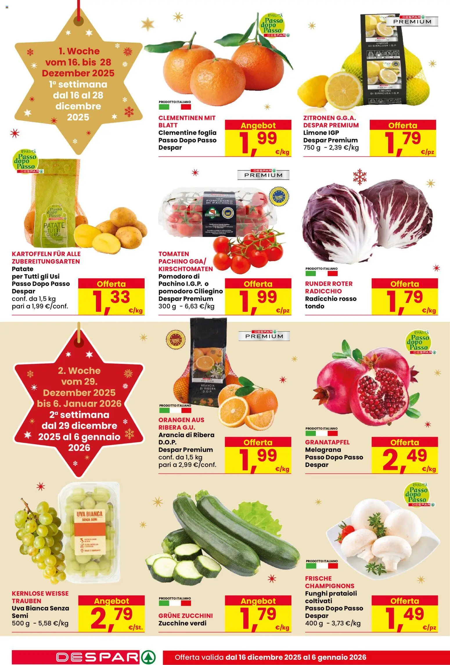 Volantino Despar del 16.12.2025 | Pagina: 4 | Prodotti: Pomodoro, Limone, Uva, Zucchine