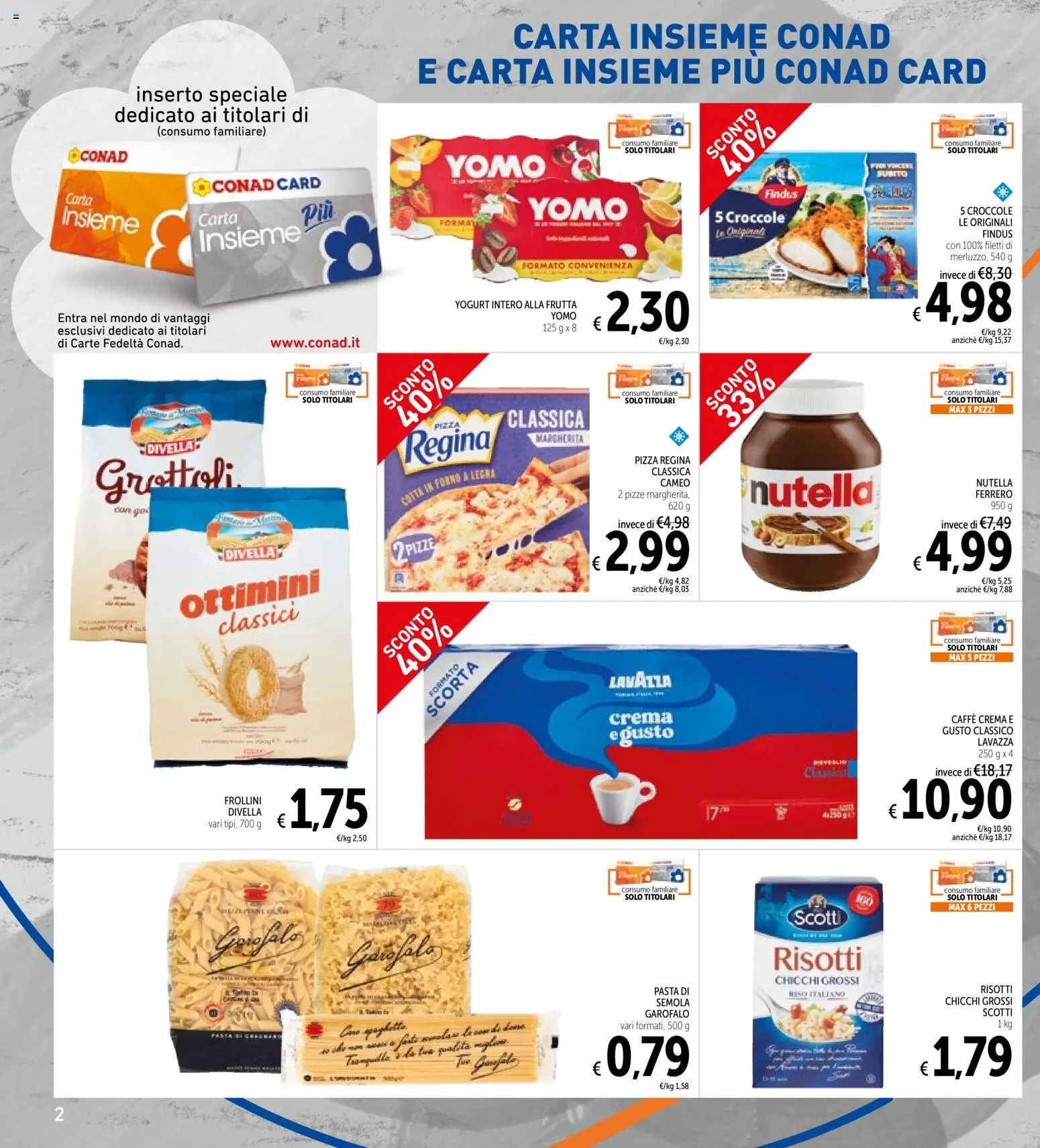 Volantino Spazio Conad del 17.04.2026 | Pagina: 2 | Prodotti: Yogurt, Pizza, Pasta, Nutella