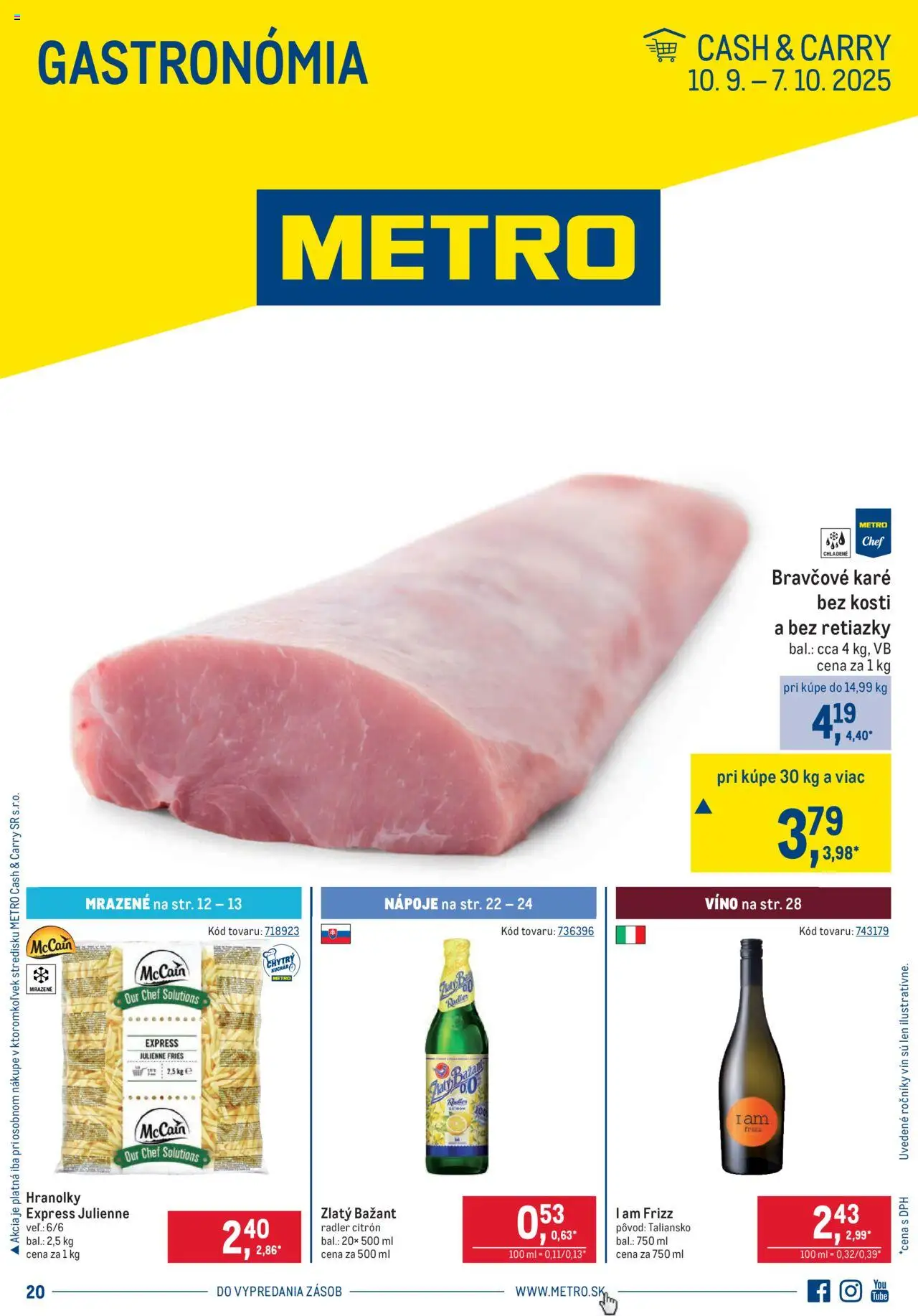 Nové Metro akcie – leták je platný od 10.09.2025 | Strana: 1 | Produkty: Víno, Radler, Zlatý Bažant, Bravčové karé