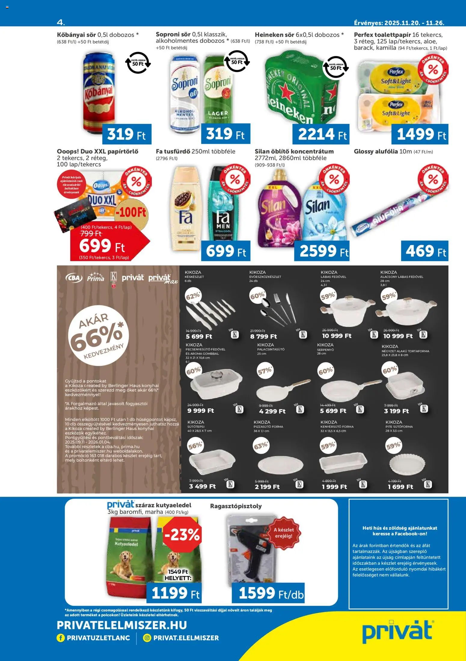 PRIVÁT akciós ujság - amely érvényes a következő dátumtól: 20.11.2025 | Oldal: 4 | Termékek: Alkohol, Heineken, Kenyérsütő, Késkészlet