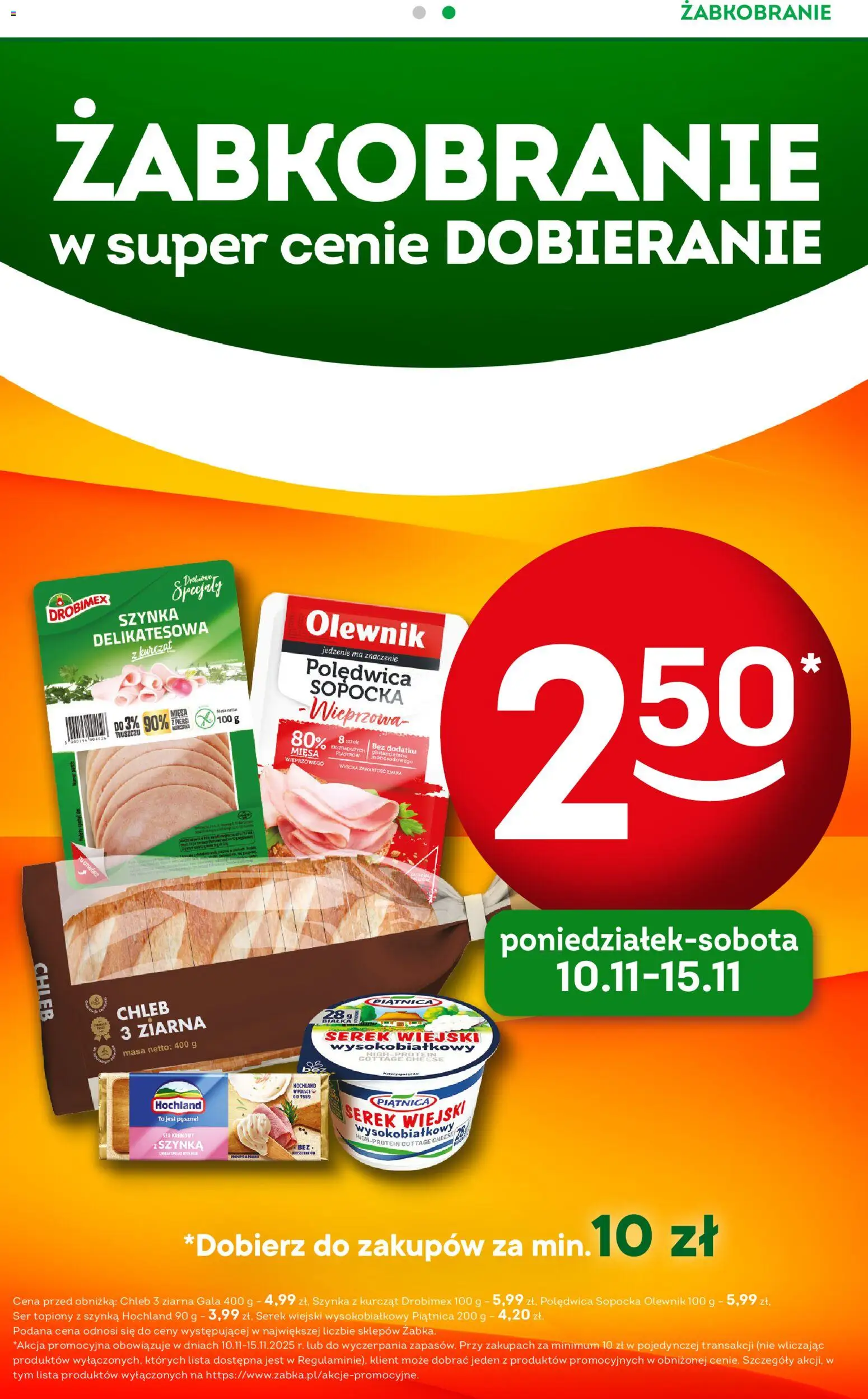 Żabka Gazetka - Codzienne produkty od 05.11.2025 | Strona: 3 | Produkty: Szynka, Serek wiejski, Chleb, Serek wiejski wysokobiałkowy