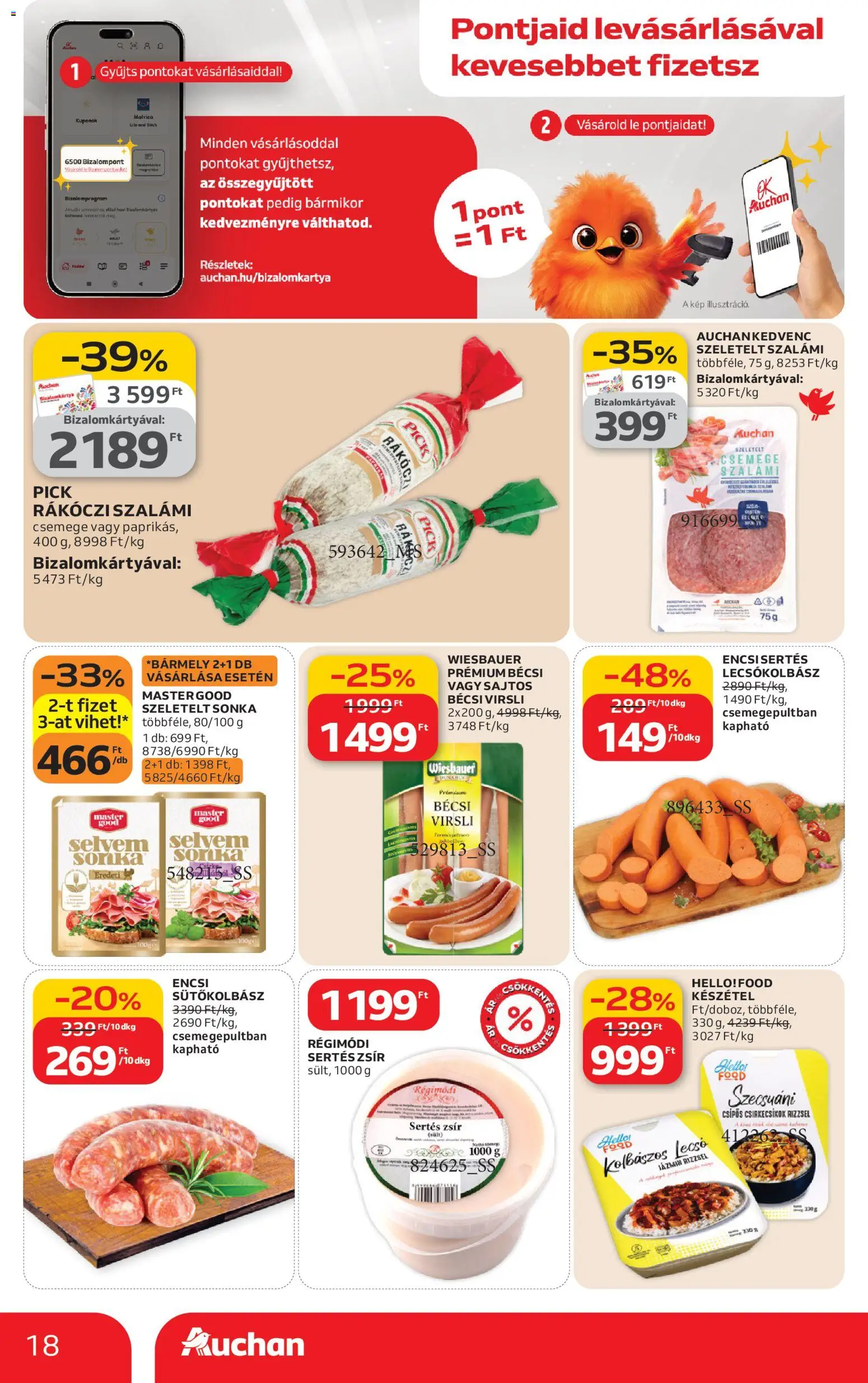 Auchan akciós ujság - amely érvényes a következő dátumtól: 19.02.2026 | Oldal: 18 | Termékek: Pick, Sonka, Szalámi, Lecsókolbász