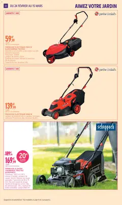 Intermarché - Prévisualisation de TONDEUSE À GAZON THERMIQUE TRACTEE SCHEPPACH, Puissance: 131CC et 3,3CV, moteur 4 temps. Largueur de coupe: 42 cm. Hauteur de coupe ajustable. 7 positions de 25 à 75 mm. Raccord rapide de lavage (facilite le lavage du carter). Bac de rammassage: 45 L. Surface de tonte conseillée: jusqu'à 800 m². valide à partir de 24.02.2026 | Page: 22