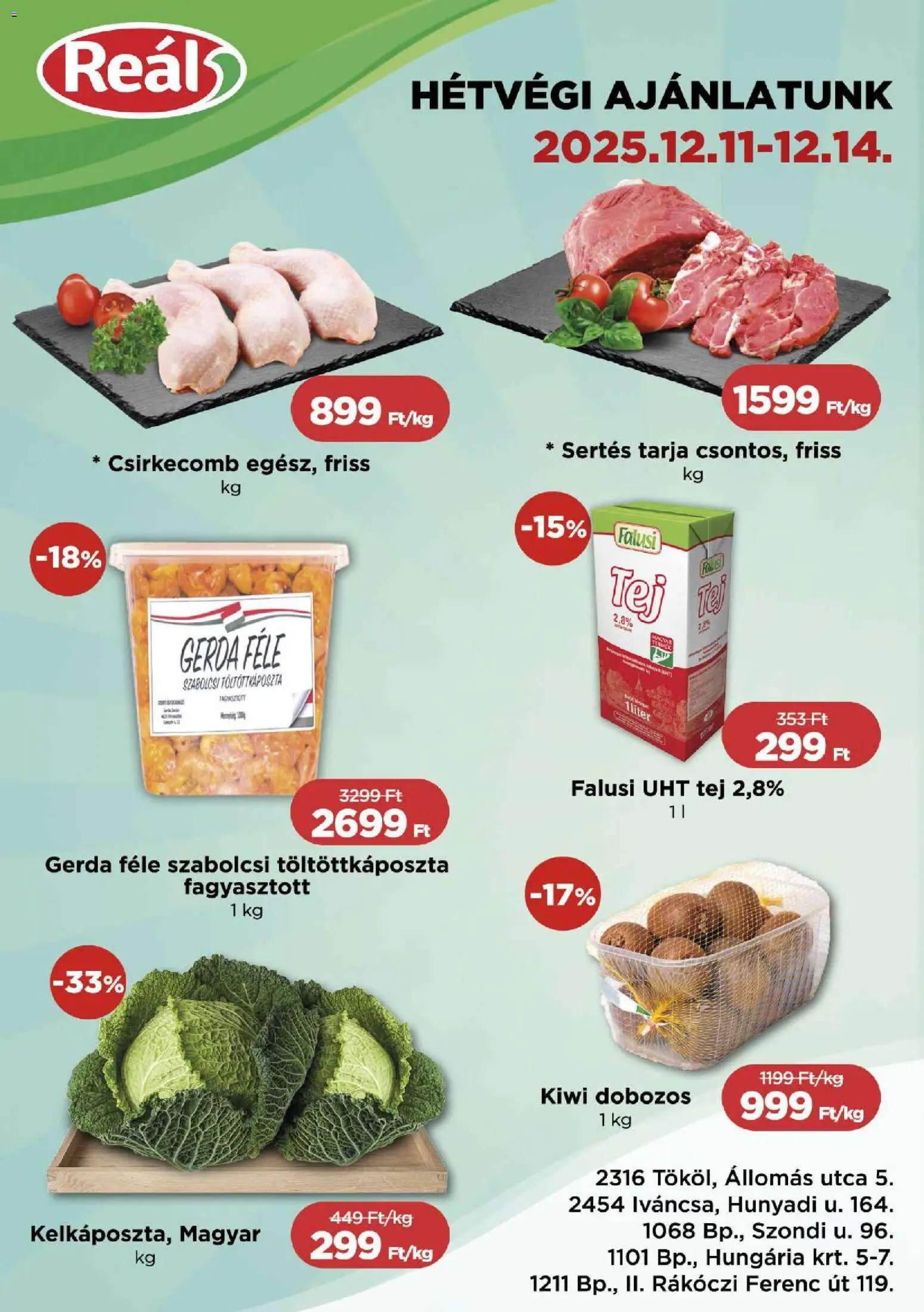 Reál akciós ujság - amely érvényes a következő dátumtól: 11.12.2025 | Oldal: 1 | Termékek: Tarja, Tej, Kiwi, Csirkecomb