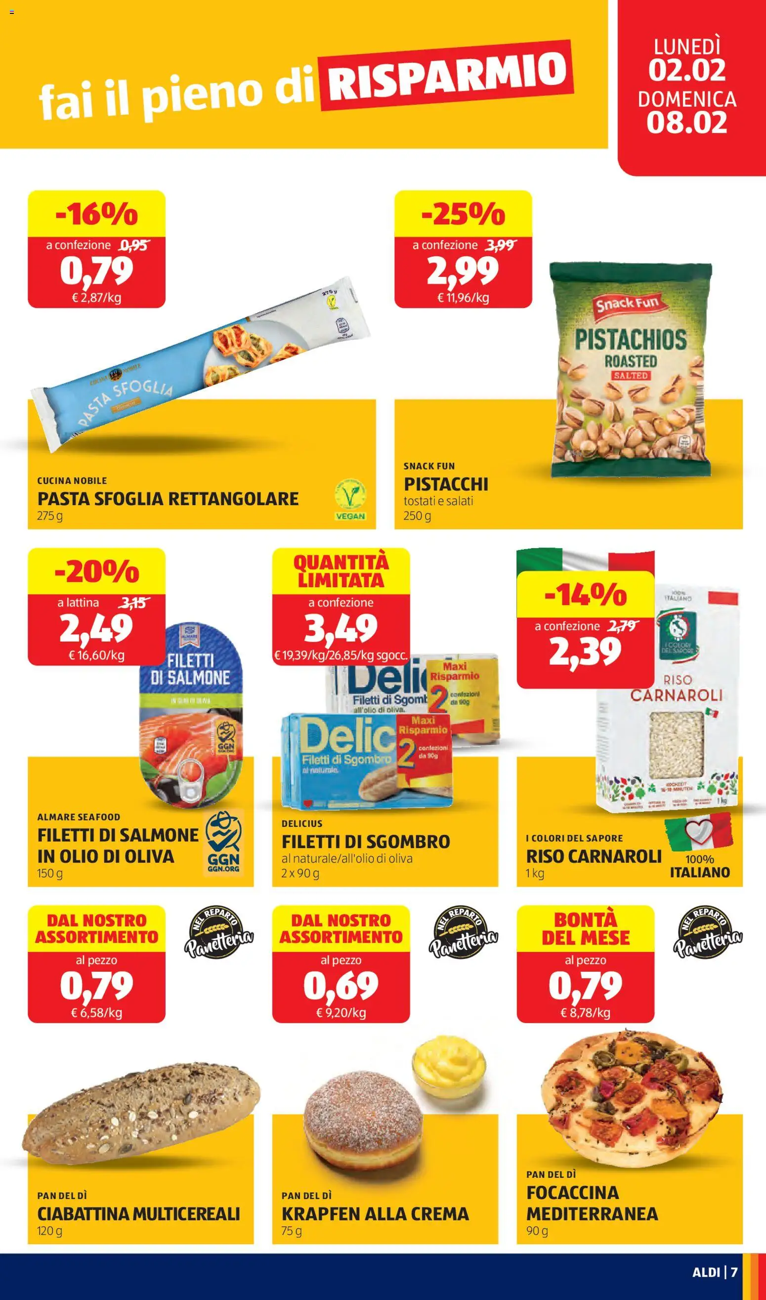 Volantino Aldi del 02.02.2026 | Pagina: 7 | Prodotti: Riso Carnaroli, Focaccia, Pasta sfoglia, Pistacchi