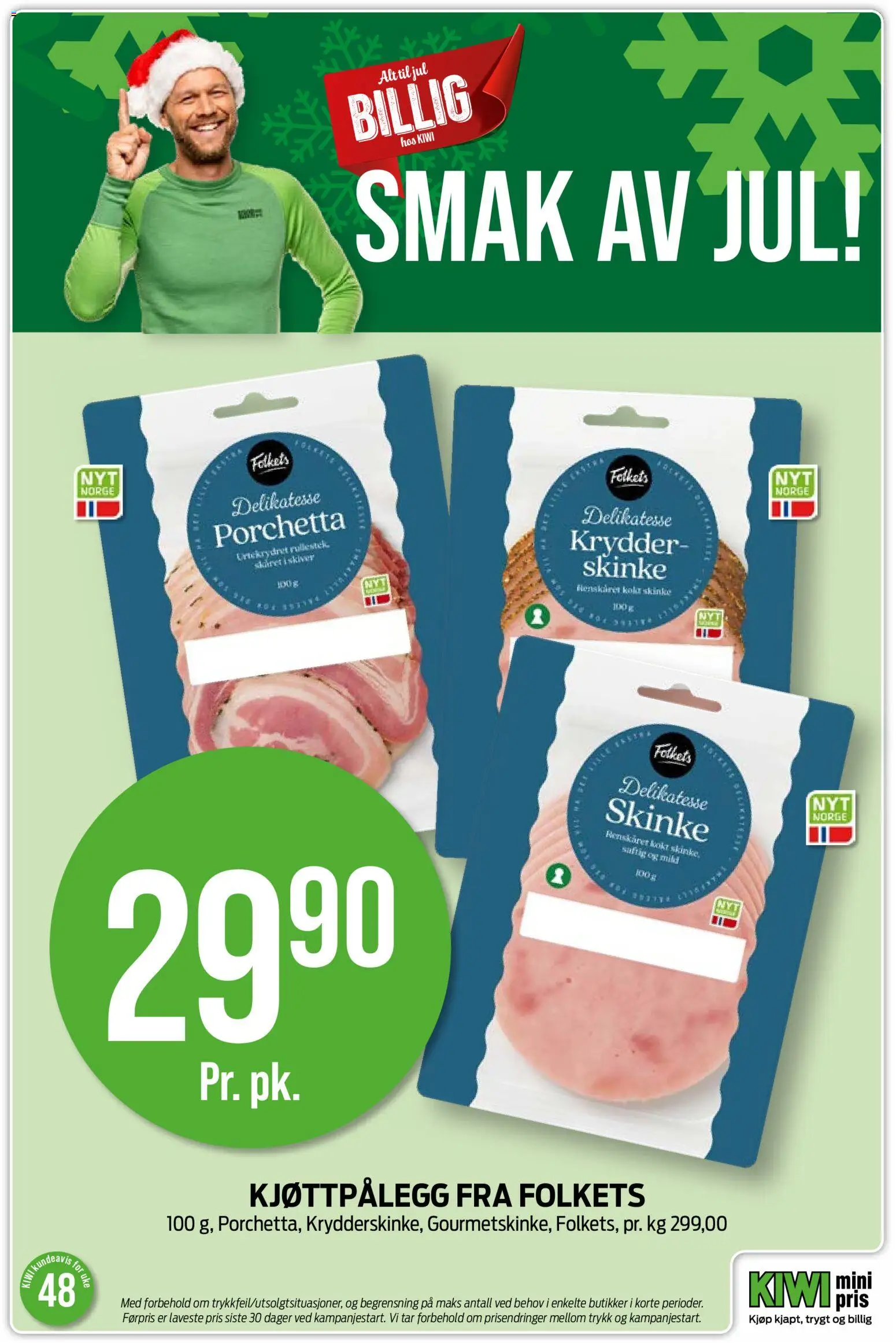 {H1} | Side: 9 | Produkter: Skinke, Kiwi, Krydder, Датчик руху