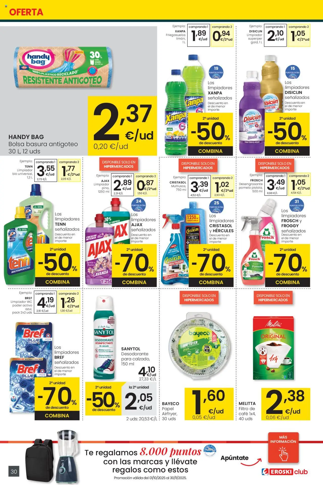 Eroski - Precio más bajo  │ válido desde el 16.10.2025 | Página: 30 | Productos: Desodorante, Café, Té, Bolsa