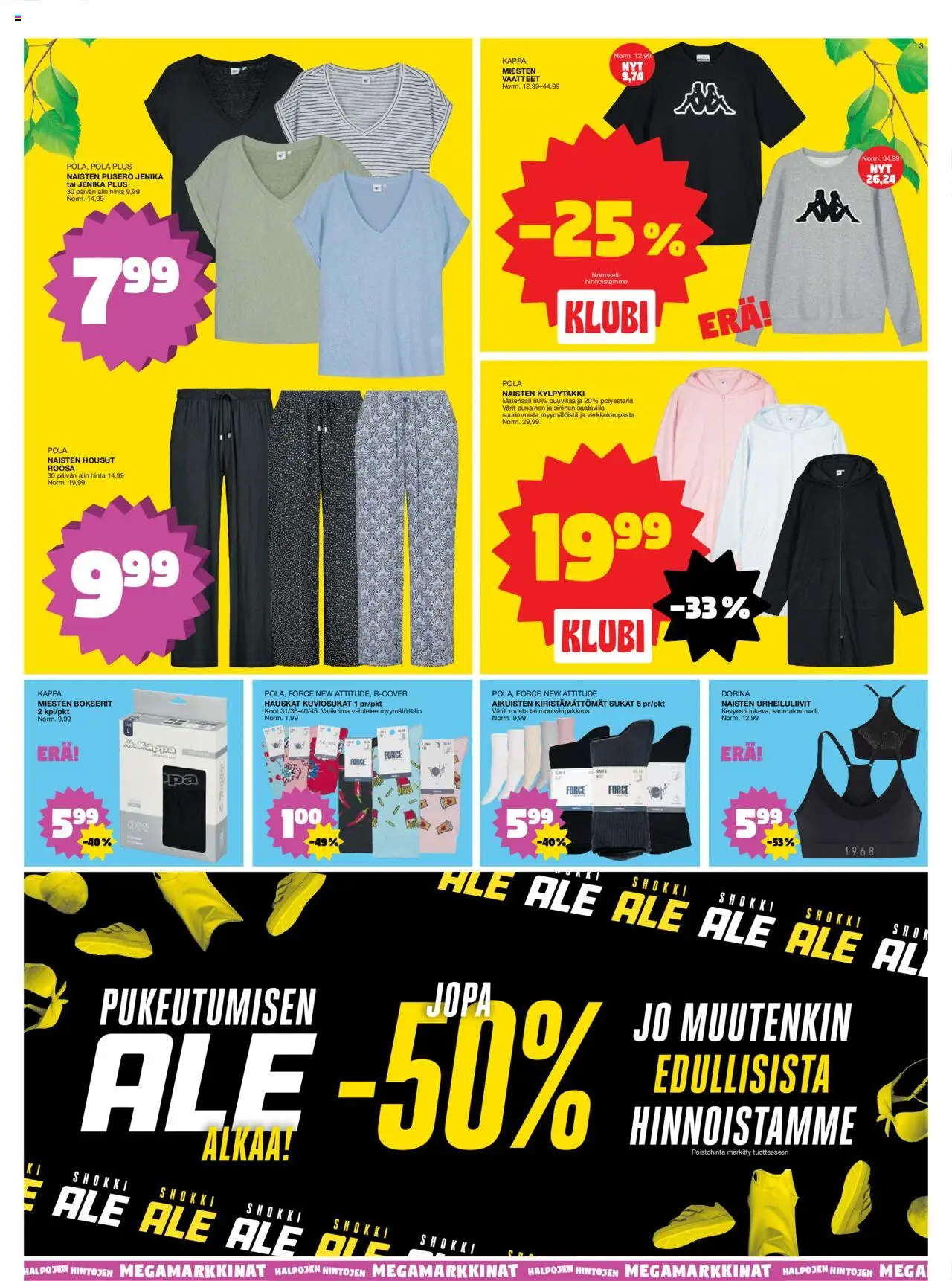  | Sivu: 3 | Tuotteet: Vaatteet, Housut, Sukat, Bokserit