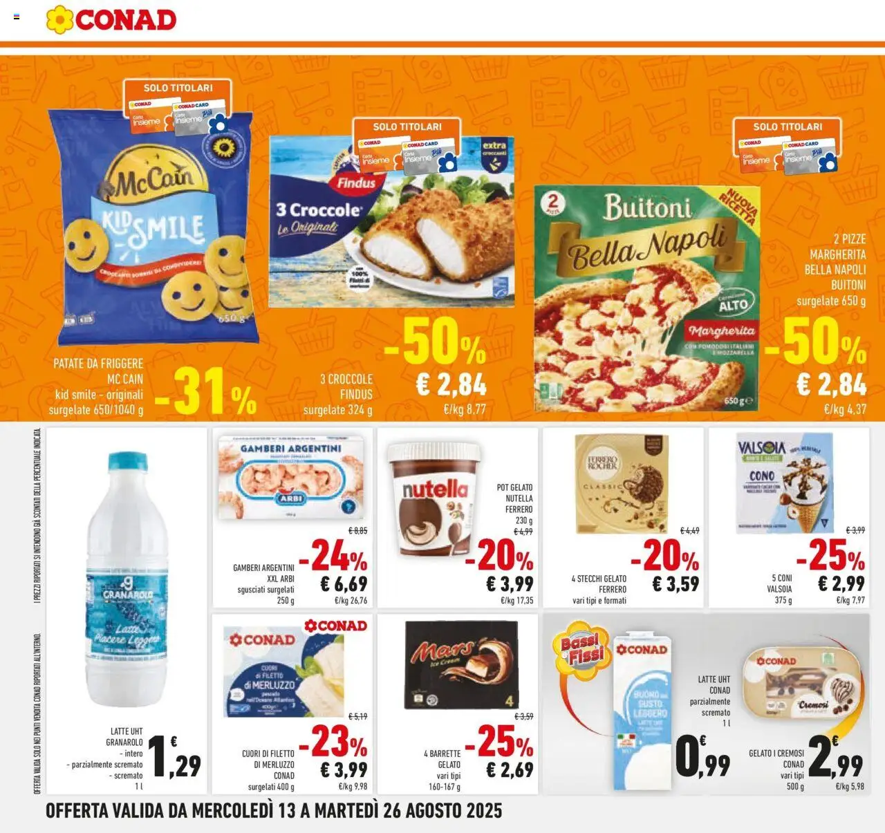 Volantino Conad del 12.08.2025 | Pagina: 14 | Prodotti: Merluzzo, Gamberi, Gelato, Patate