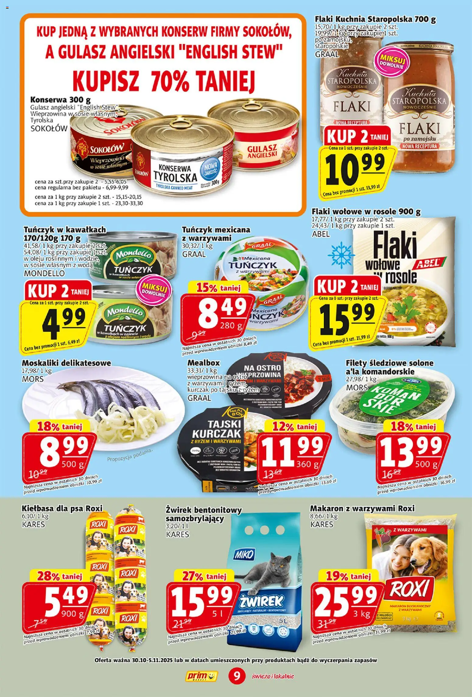 Prim Market Gazetka od 30.10.2025 | Strona: 9 | Produkty: Tuńczyk z warzywami, Flaki, Gulasz, Woda