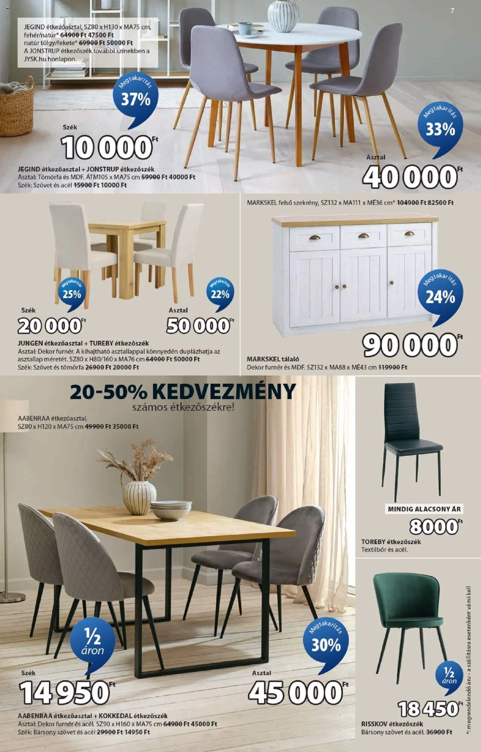 JYSK akciós ujság - amely érvényes a következő dátumtól: 11.03.2026 | Oldal: 7 | Termékek: Étkezőasztal, Asztallap, Asztal, Szék