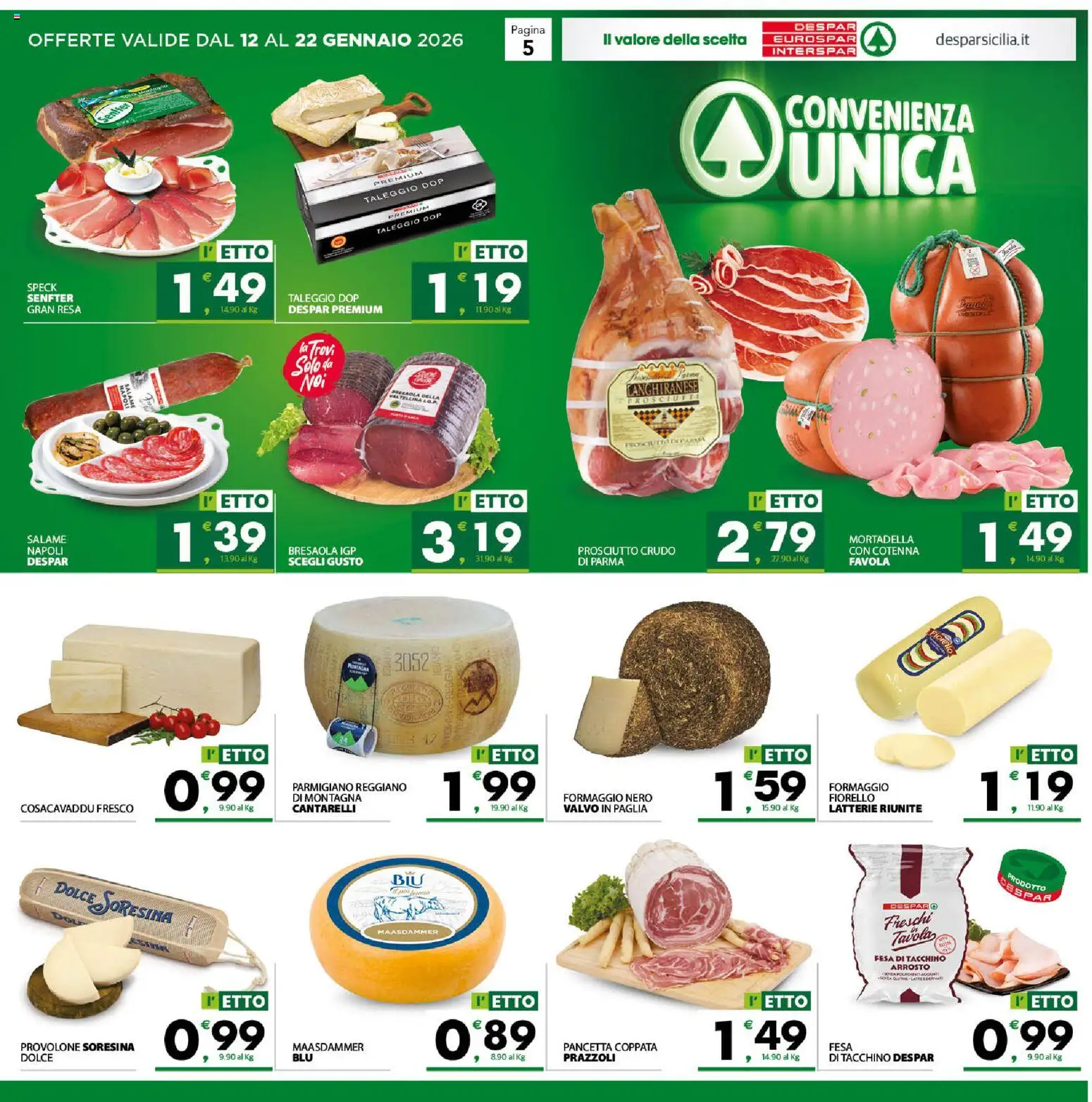 Volantino Interspar del 12.01.2026 | Pagina: 5 | Prodotti: Speck, Bresaola, Formaggio, Prosciutto