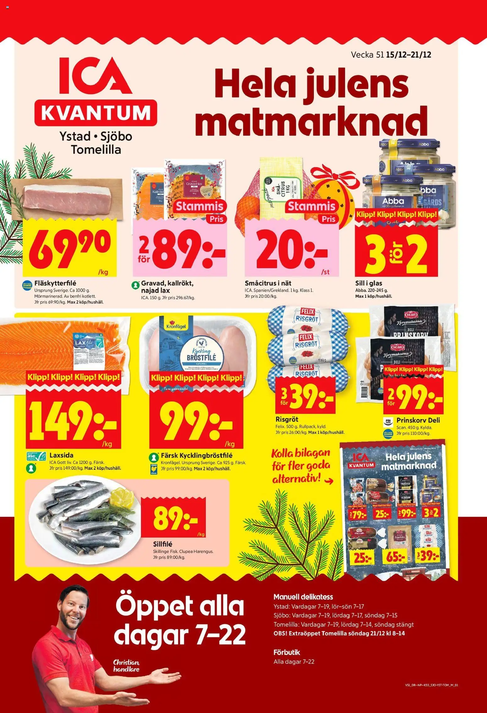 ICA Kvantum reklamblad aktuell från 15.12.2025 | Sida: 1 | Produkter: Prinskorv, Fläskytterfilé, Sill, Lax