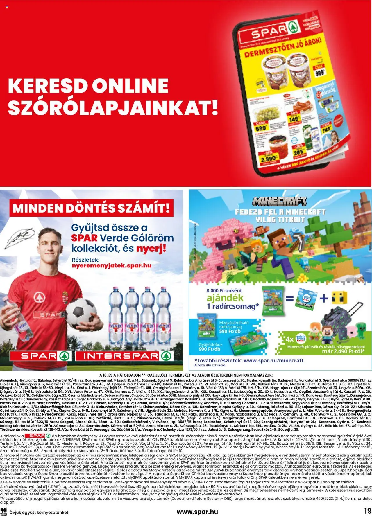 Spar akciós ujság - amely érvényes a következő dátumtól: 21.08.2025 | Oldal: 19 | Termékek: Szőlő, Kapu