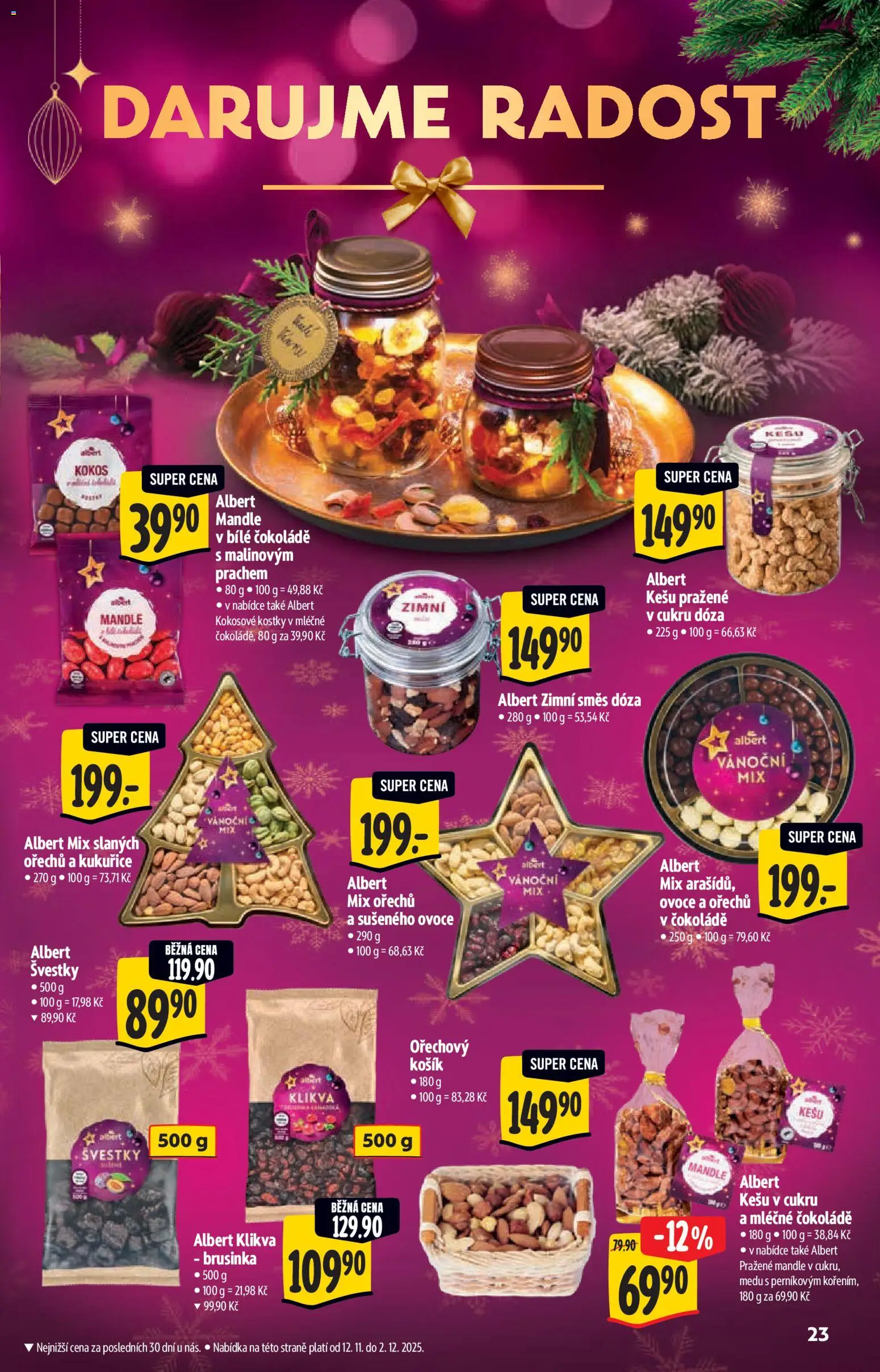 Albert katalog - Hypermarket od 12.11.2025 | Strana: 23 | Produkty: Mix ořechů, Dóza, Košík, Kokos