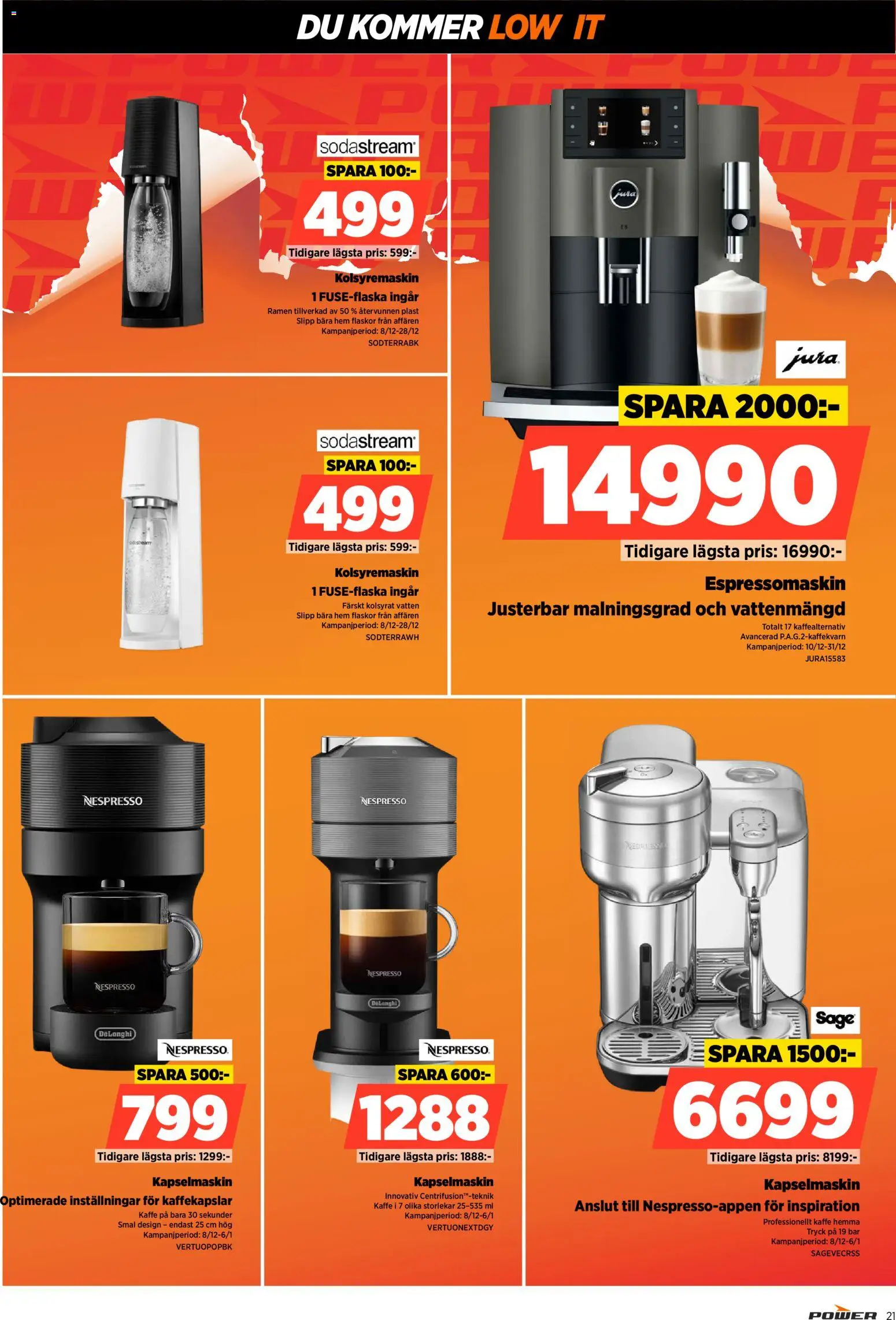 Power reklamblad aktuell från 15.12.2025 | Sida: 21 | Produkter: Kaffekapslar, Kaffe, Sodastream, Kapselmaskin