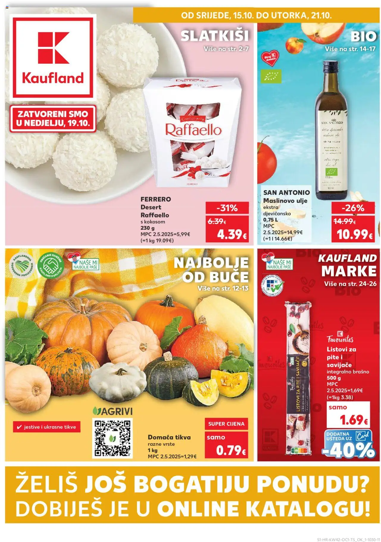 Kaufland katalog | vrijedi od 15.10.2025 | Stranica: 1 | Proizvodi: Listovi za pite, Ulje, Maslinovo ulje, Brašno