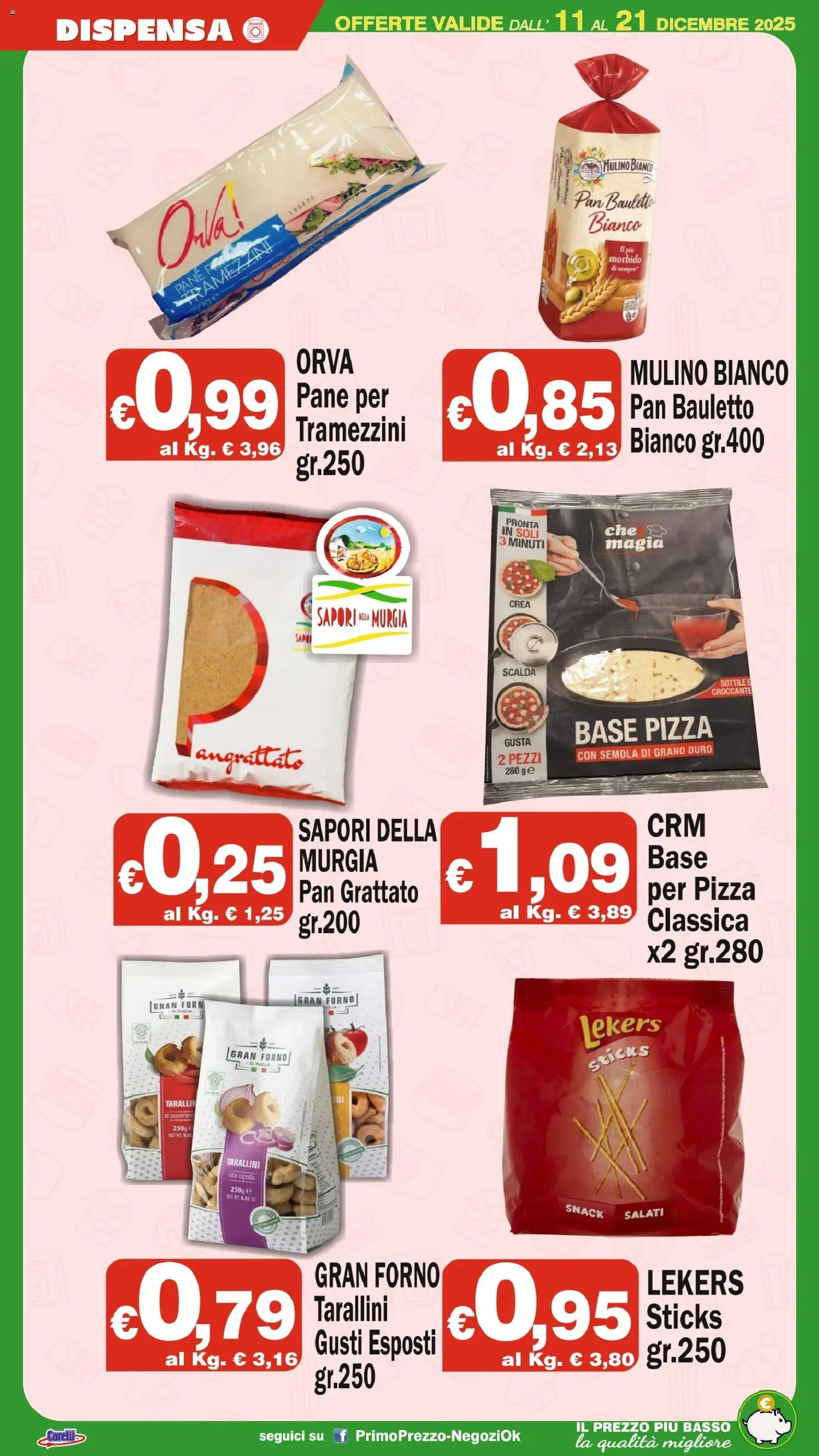 Volantino Primo Prezzo del 11.12.2025 | Pagina: 11 | Prodotti: Pane, Pizza, Taralli, Forno