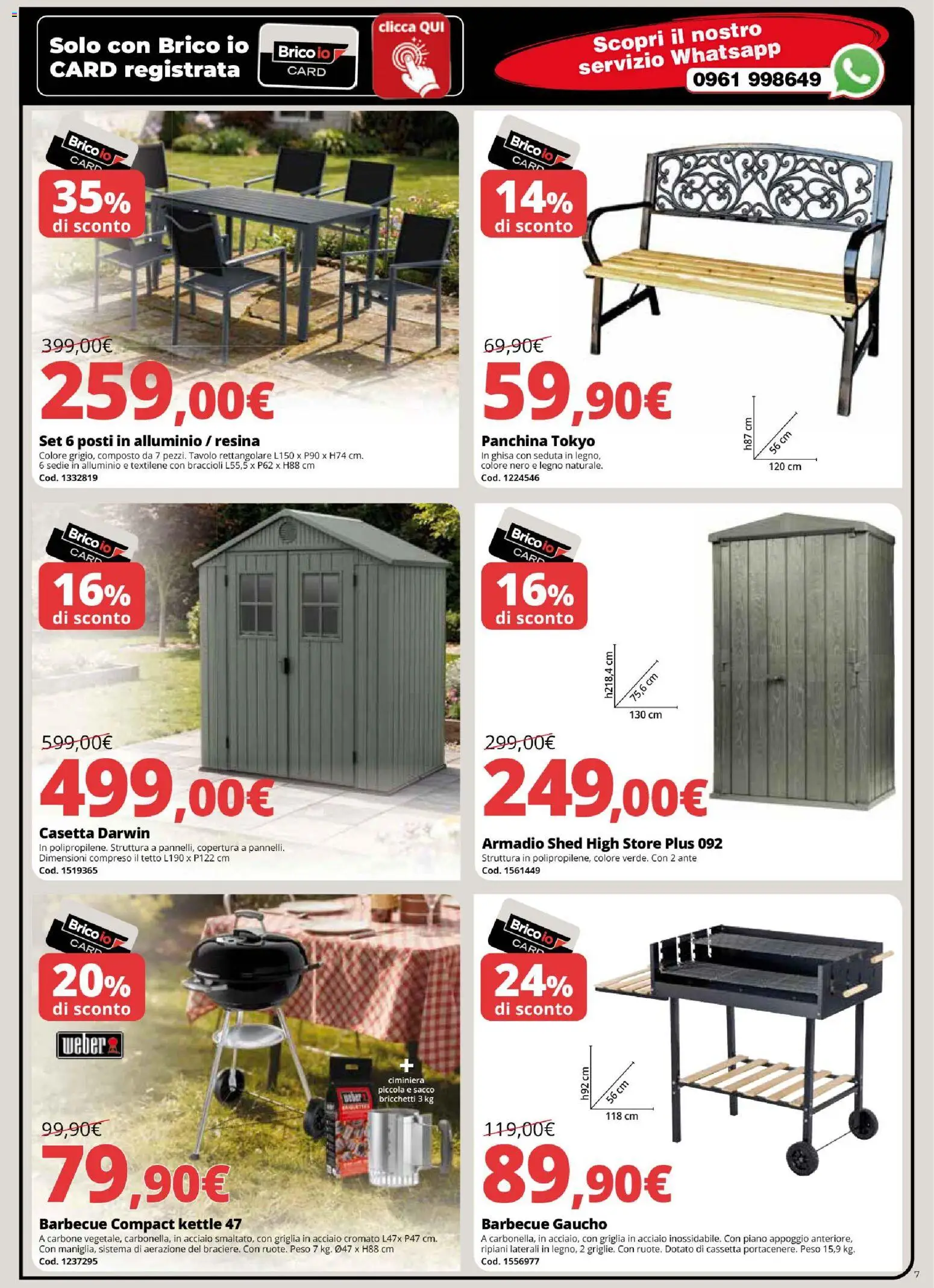 Volantino Brico io del 05.03.2026 | Pagina: 7 | Prodotti: Braccioli, Panchina, Alluminio, Armadio