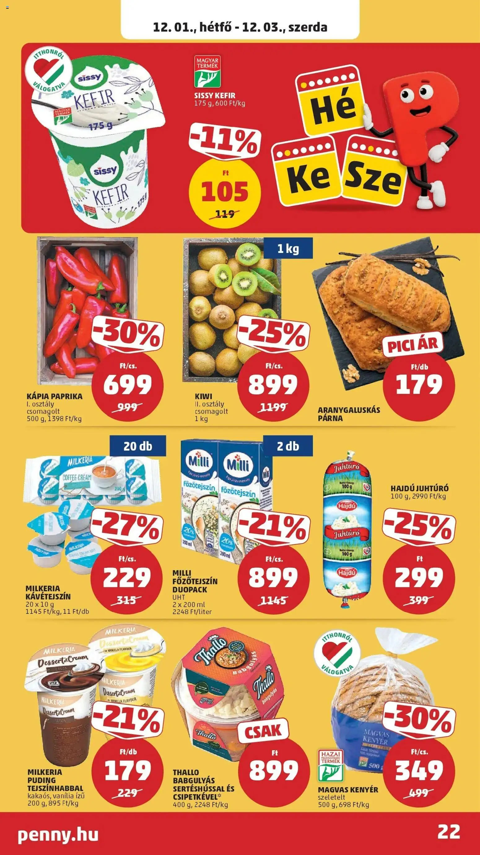 PENNY akciós ujság - amely érvényes a következő dátumtól: 26.11.2025 | Oldal: 22 | Termékek: Kefir, Főzőtejszín, Párna, Kiwi