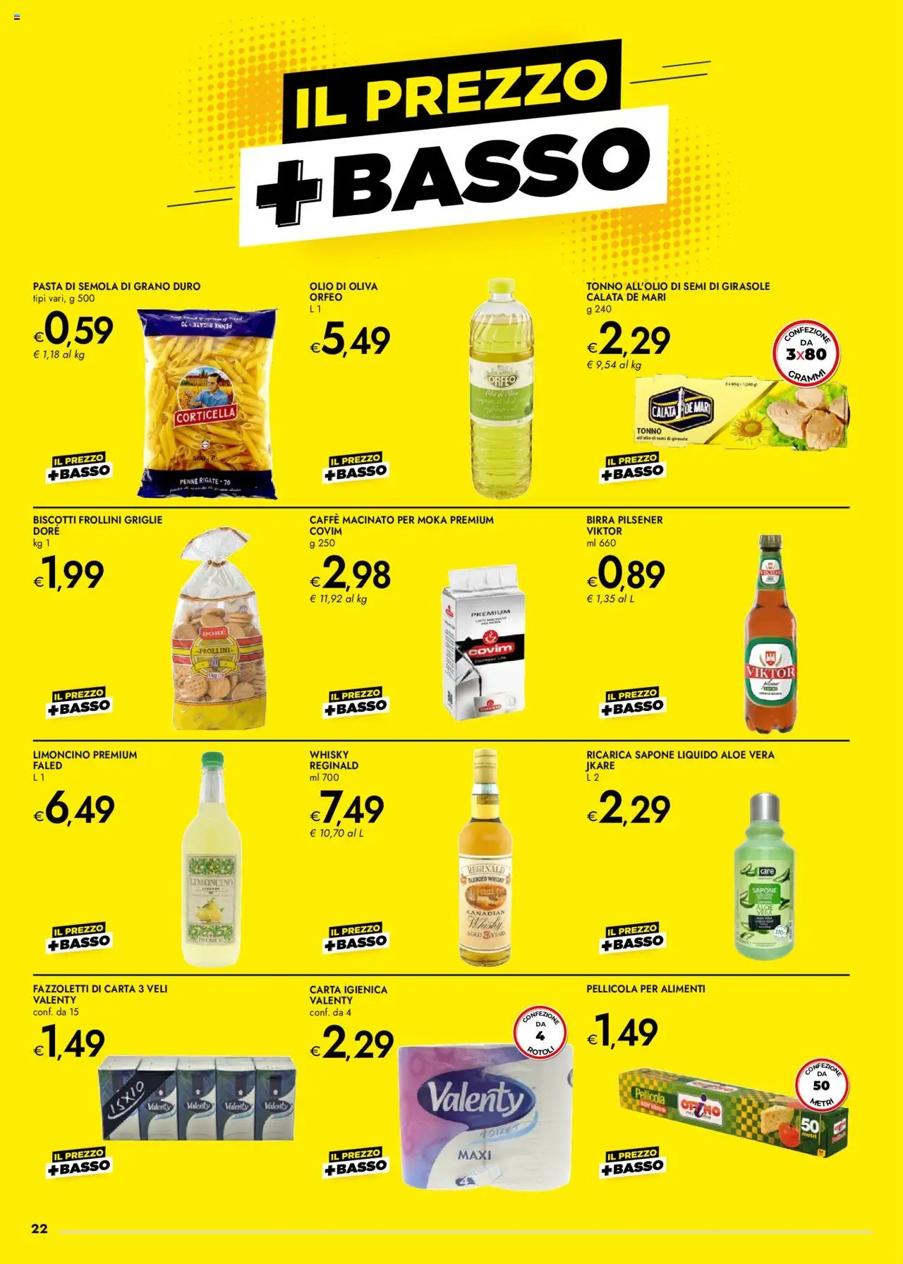 Volantino bennet del 07.08.2025 | Pagina: 22 | Prodotti: Fazzoletti di carta, Caffè, Pellicola, Frollini