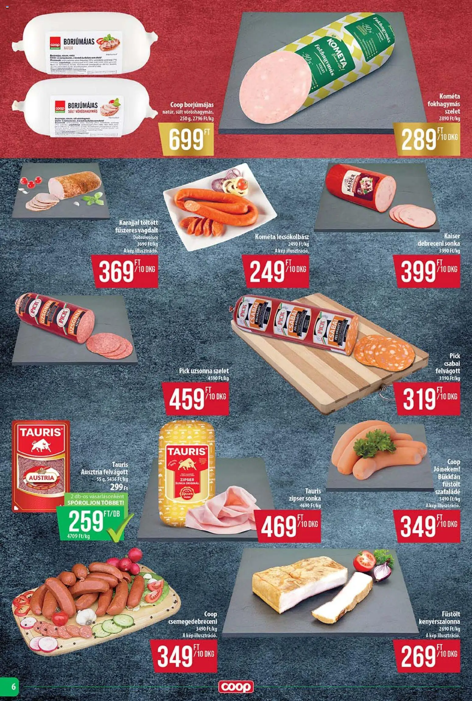 COOP akciós ujság - amely érvényes a következő dátumtól: 15.01.2026 | Oldal: 6 | Termékek: Kenyérszalonna, Sonka, Lecsókolbász, Felvágott