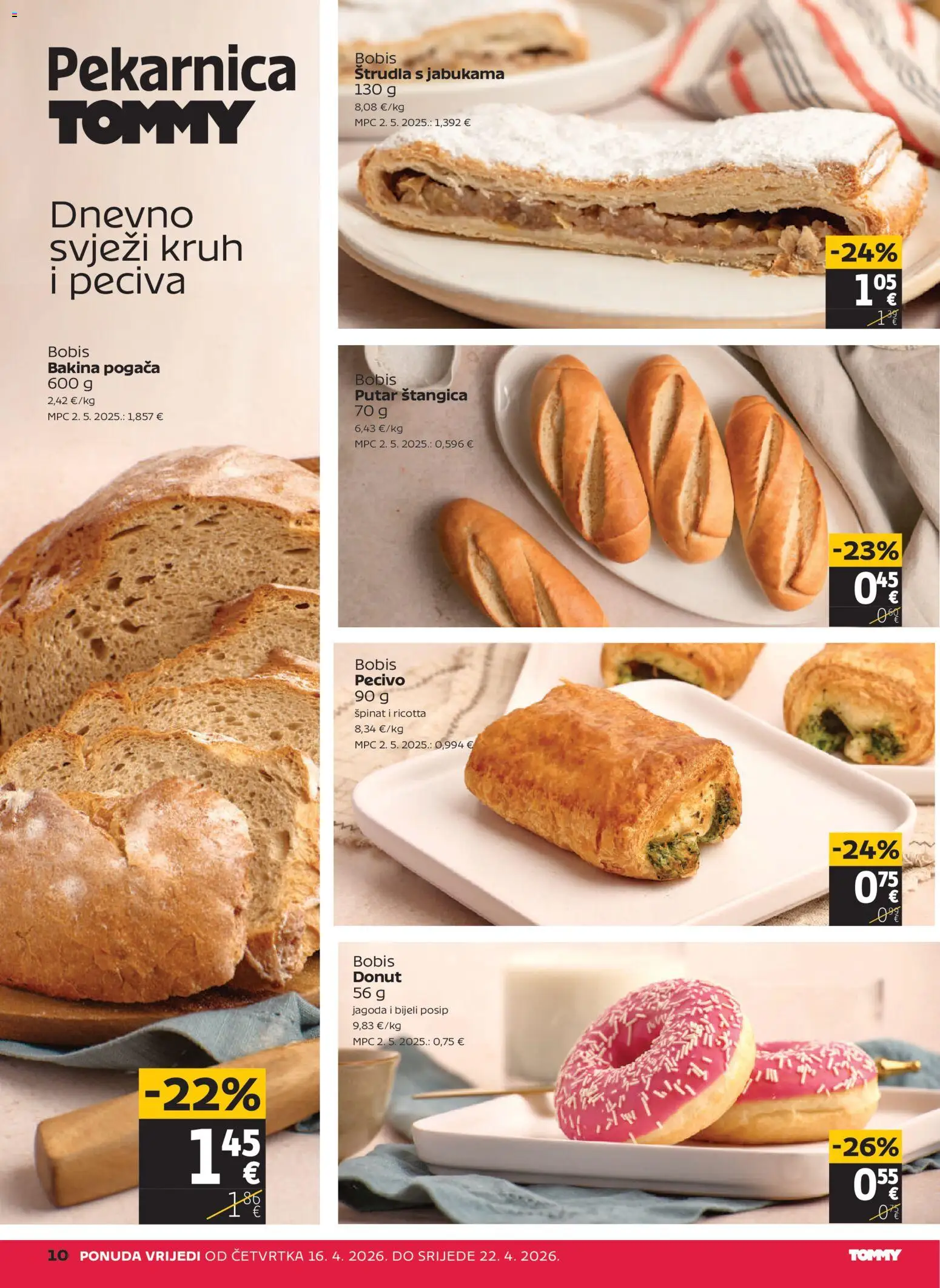 Tommy katalog | vrijedi od 16.04.2026 | Stranica: 10 | Proizvodi: Špinat, Kruh, Pecivo