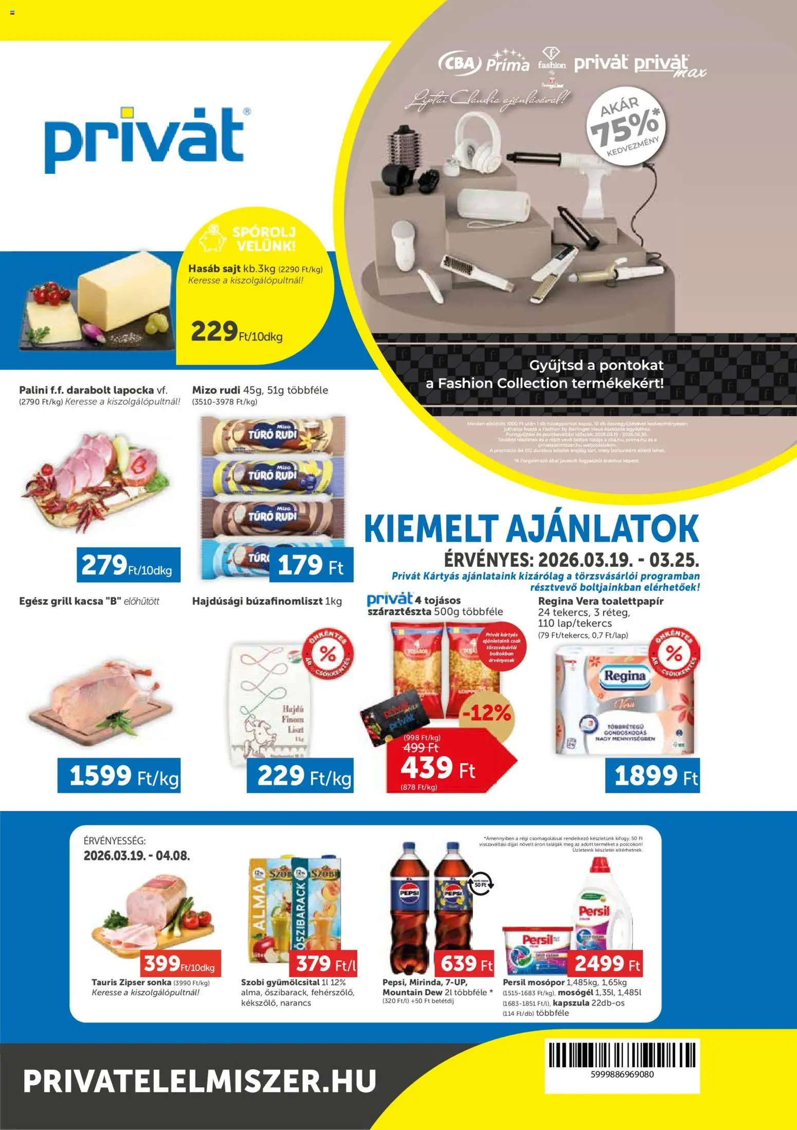 PRIVÁT akciós ujság - amely érvényes a következő dátumtól: 19.03.2026 | Oldal: 1 | Termékek: Sonka, Mosógél, Narancs, Mosópor
