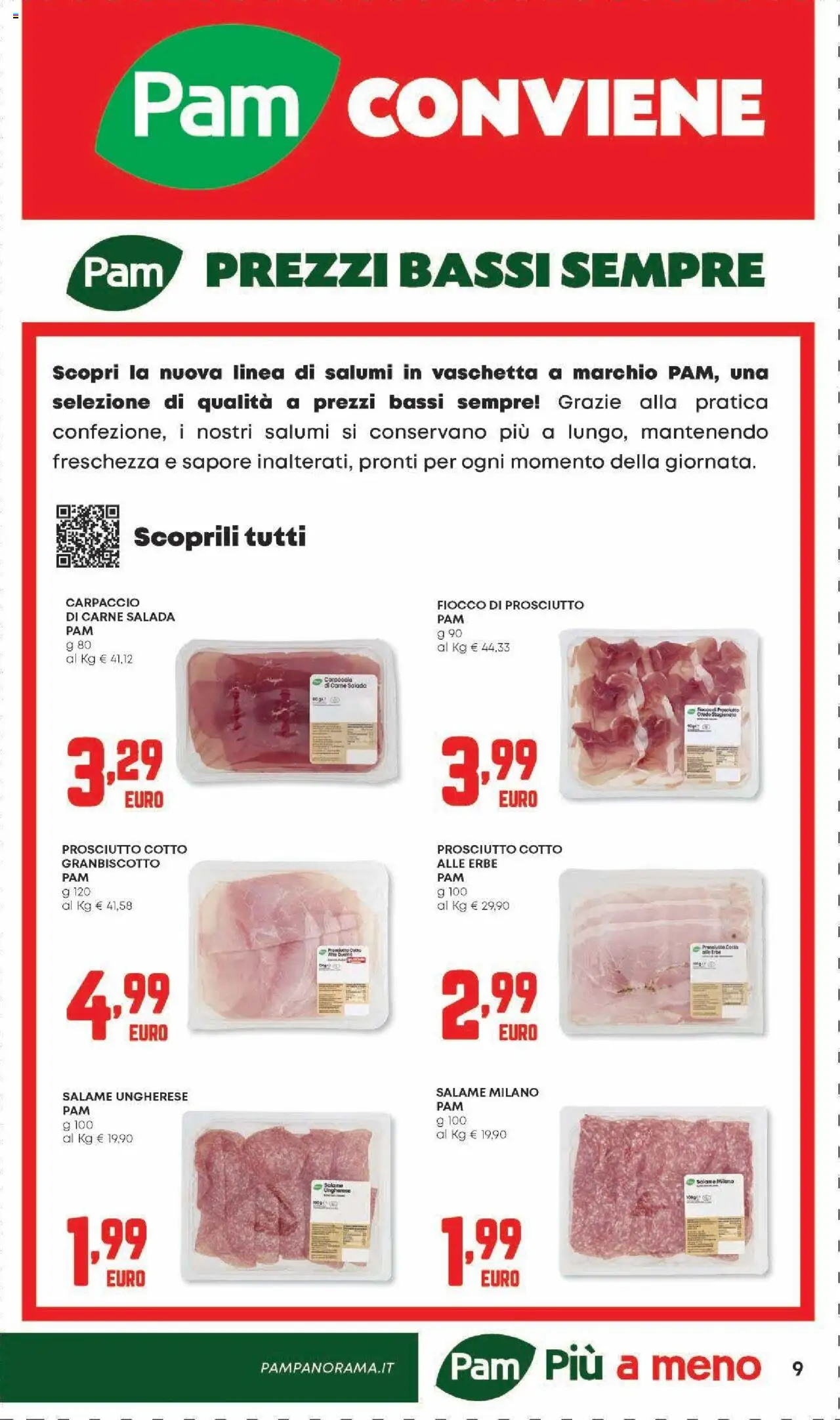Volantino Panorama del 07.08.2025 | Pagina: 9 | Prodotti: Prosciutto Cotto, Salame, Prosciutto