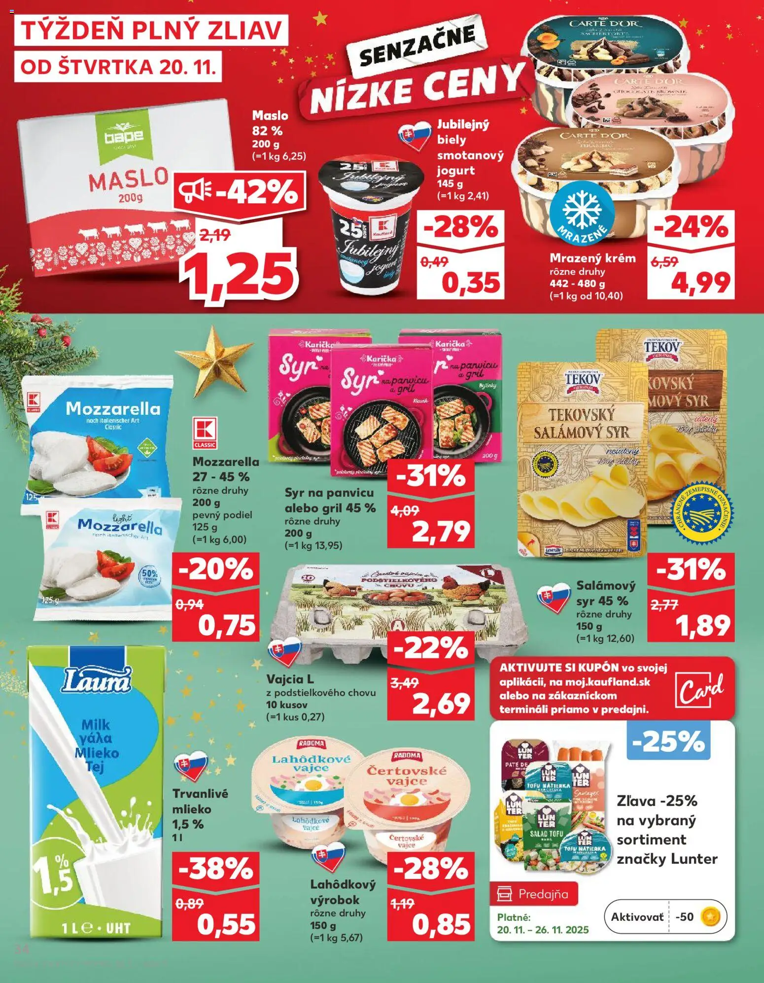Nové Kaufland akcie – leták je platný od 20.11.2025 | Strana: 34 | Produkty: Gril, Maslo, Jogurt, Mozzarella