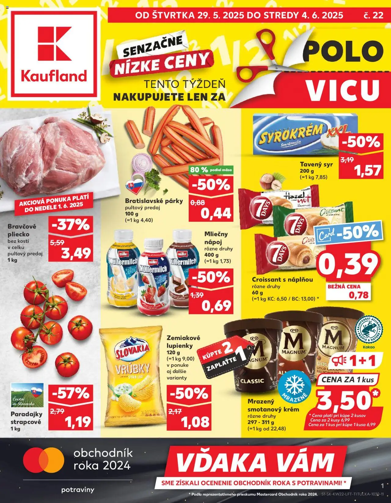 Nové Kaufland akcie – leták je platný od 29.05.2025 | Strana: 1 | Produkty: Syr, Paradajky, Croissant, Kakao
