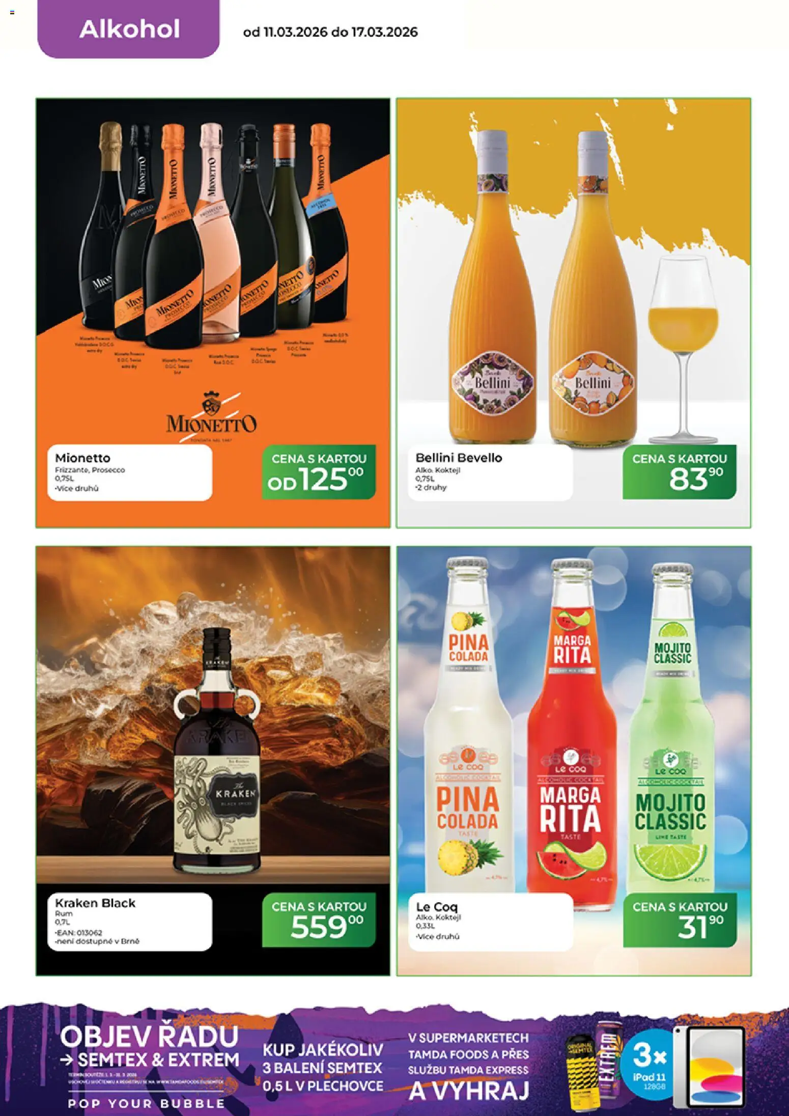 Tamda Foods leták od 11.03.2026 | Strana: 16 | Produkty: Prosecco, Mionetto, Bellini, Semtex