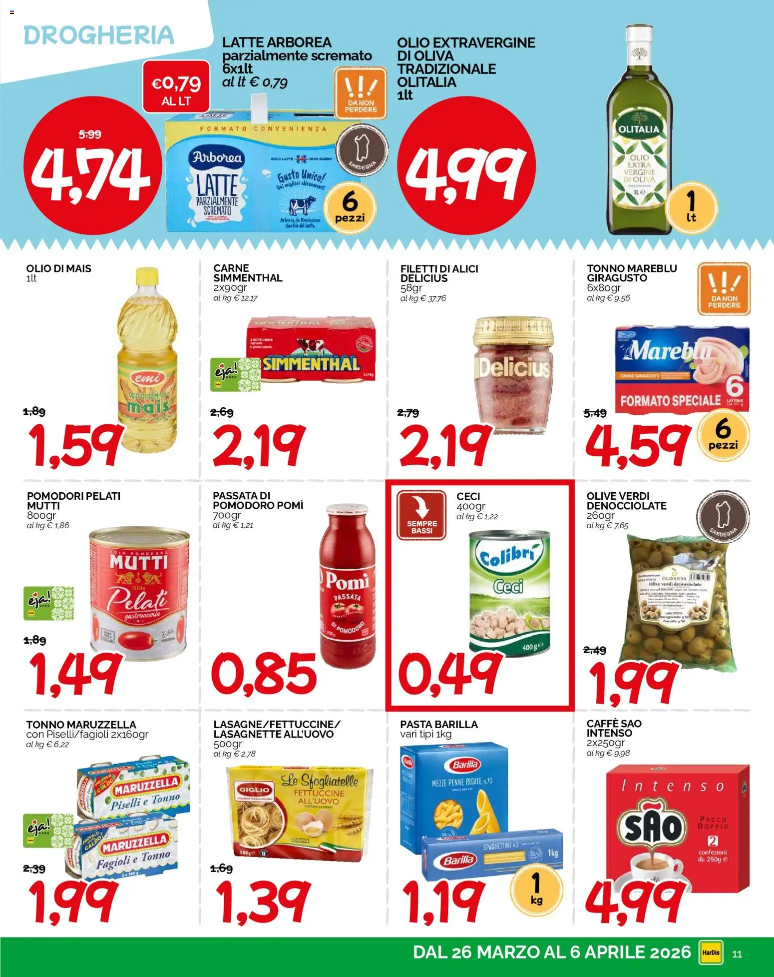 Volantino HarDis del 26.03.2026 | Pagina: 11 | Prodotti: Fagioli, Olive, Pomodori, Pasta