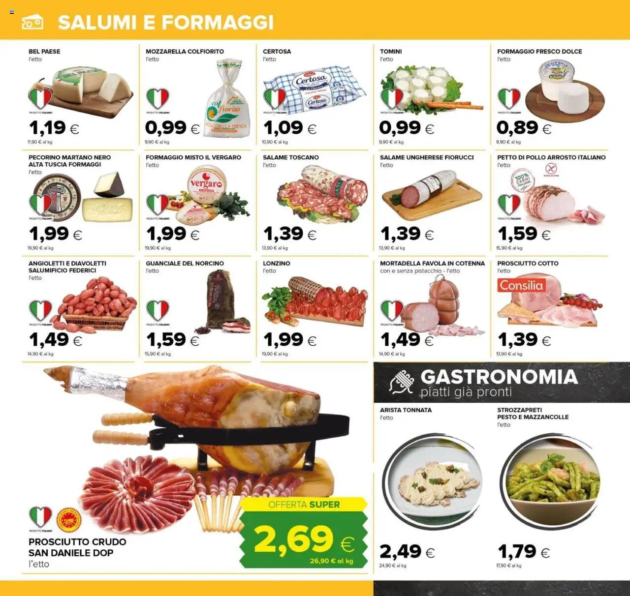 Volantino Tigre del 07.08.2025 | Pagina: 6 | Prodotti: Prosciutto Cotto, Pollo, Mozzarella, Prosciutto