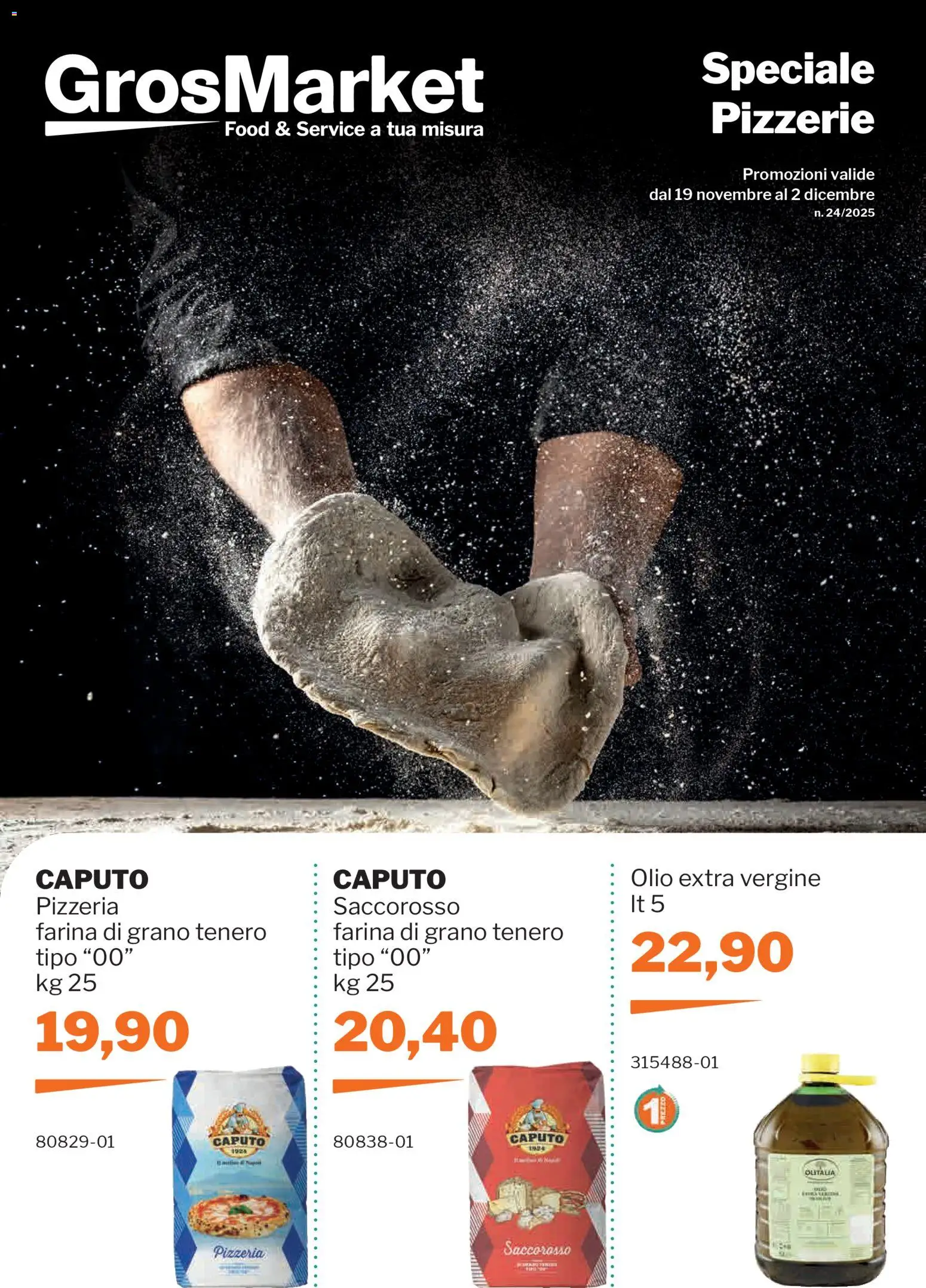 Volantino Sogegross del 19.11.2025 | Pagina: 1 | Prodotti: Olio, Farina, Olio extra vergine