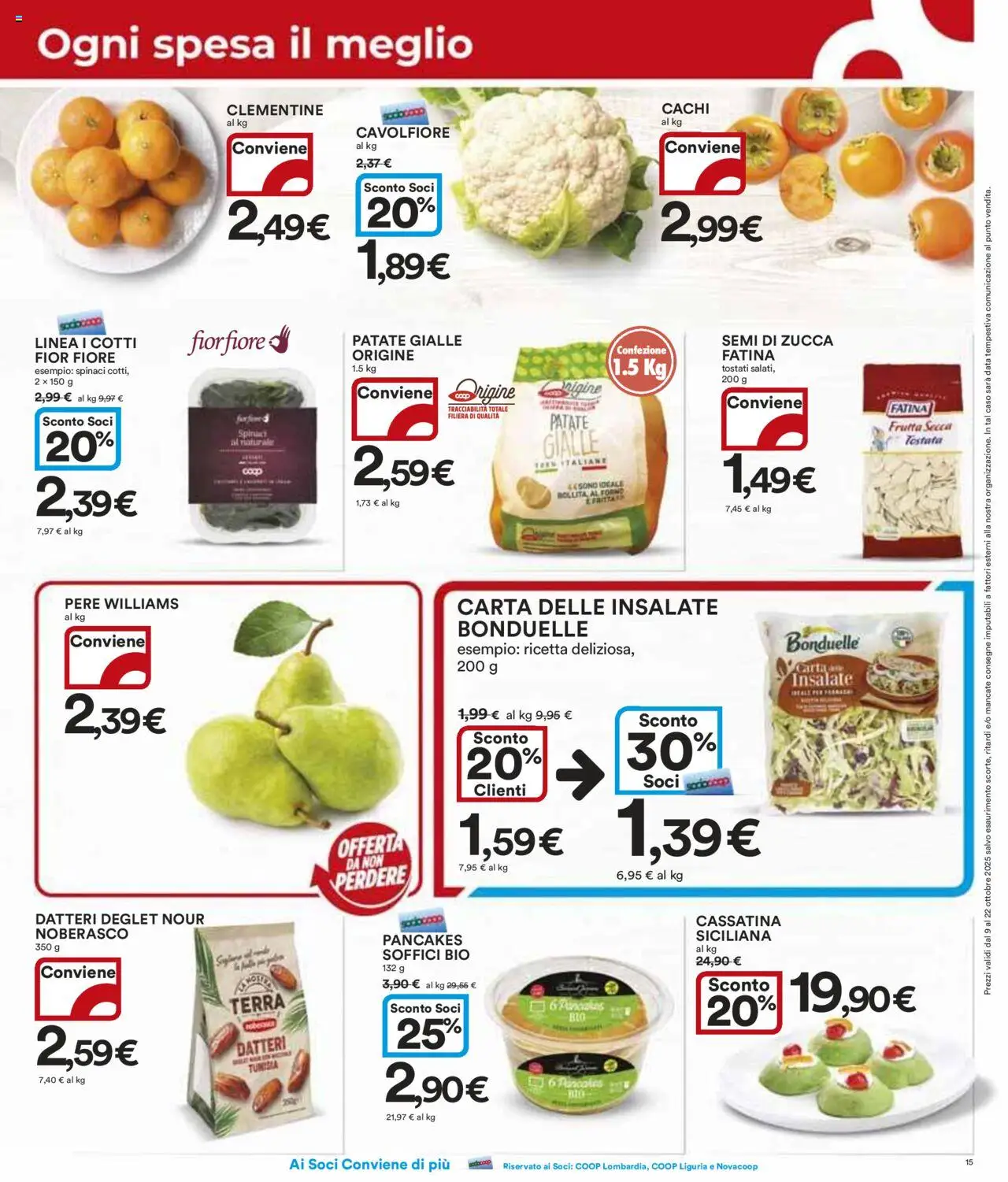 Volantino Ipercoop del 09.10.2025 | Pagina: 15 | Prodotti: Spinaci, Data, Cavolfiore, Terra